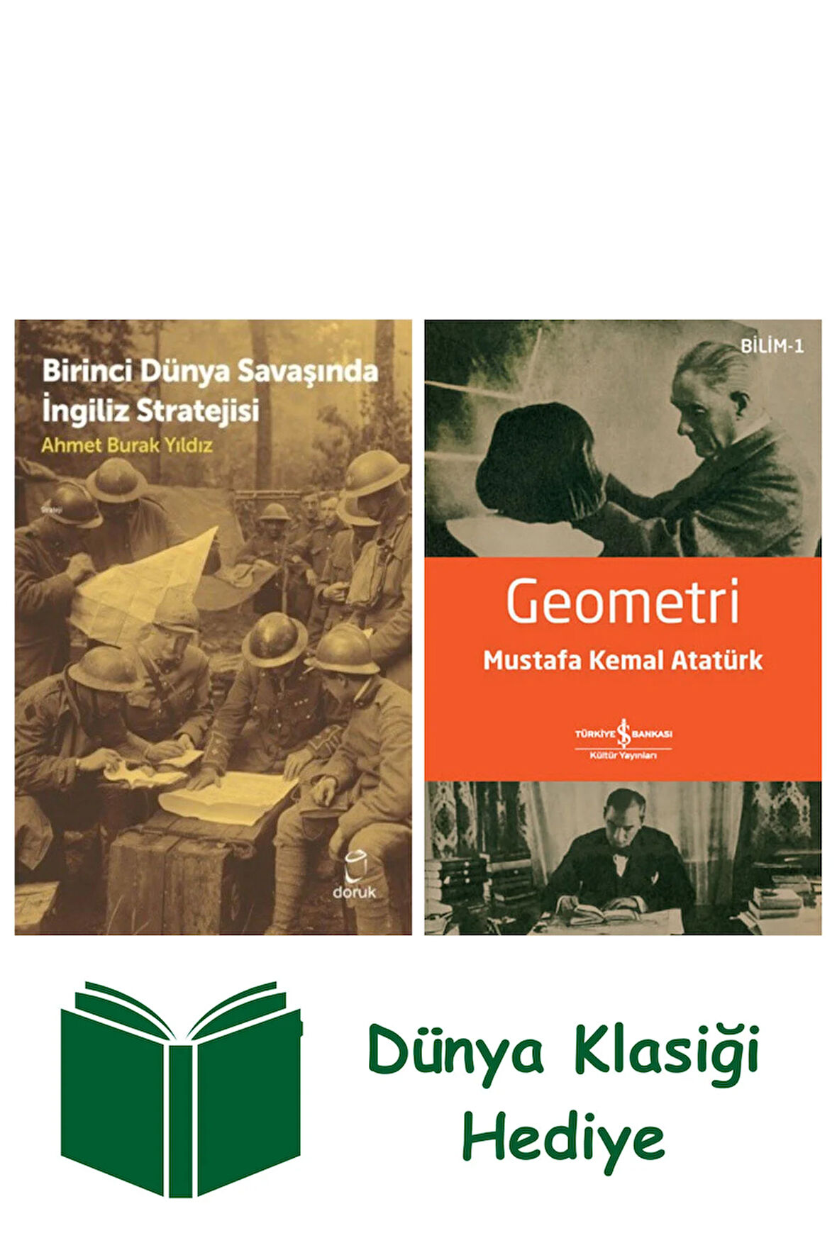 Birinci Dünya Savaşında İngiliz Stratejisi + Geometri + Dünya Klasiği Hediye