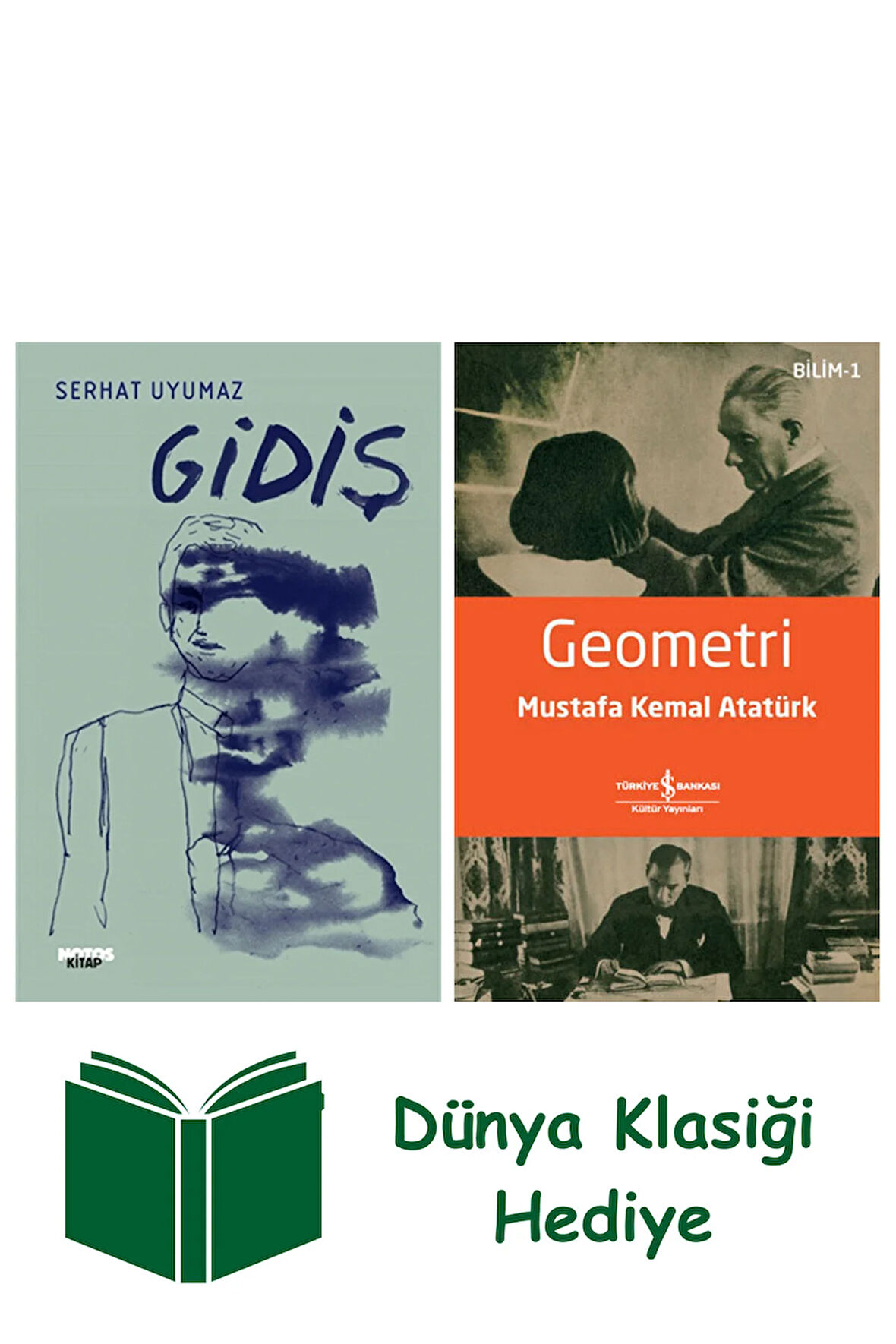 Gidiş + Geometri + Dünya Klasiği Hediye