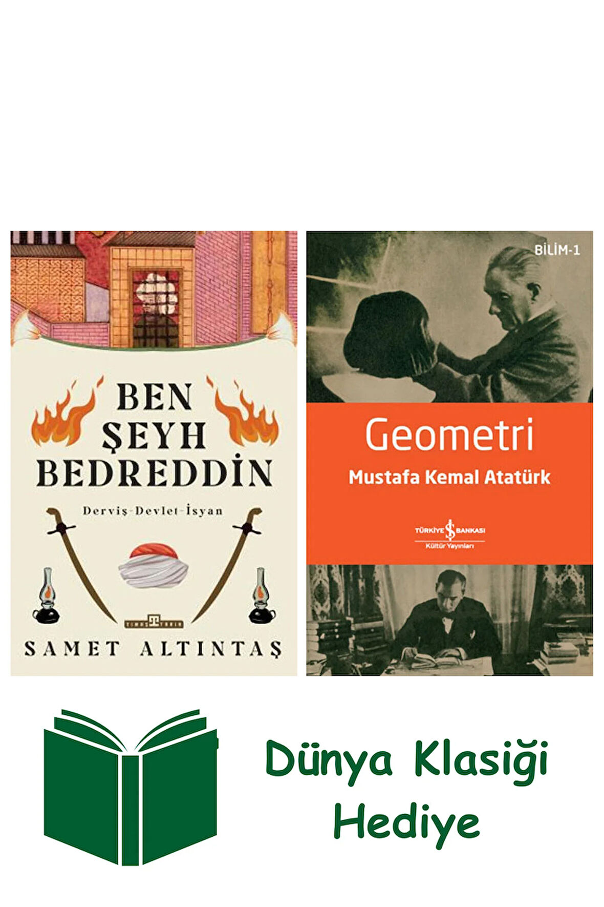 Ben Şeyh Bedreddin + Geometri + Dünya Klasiği Hediye