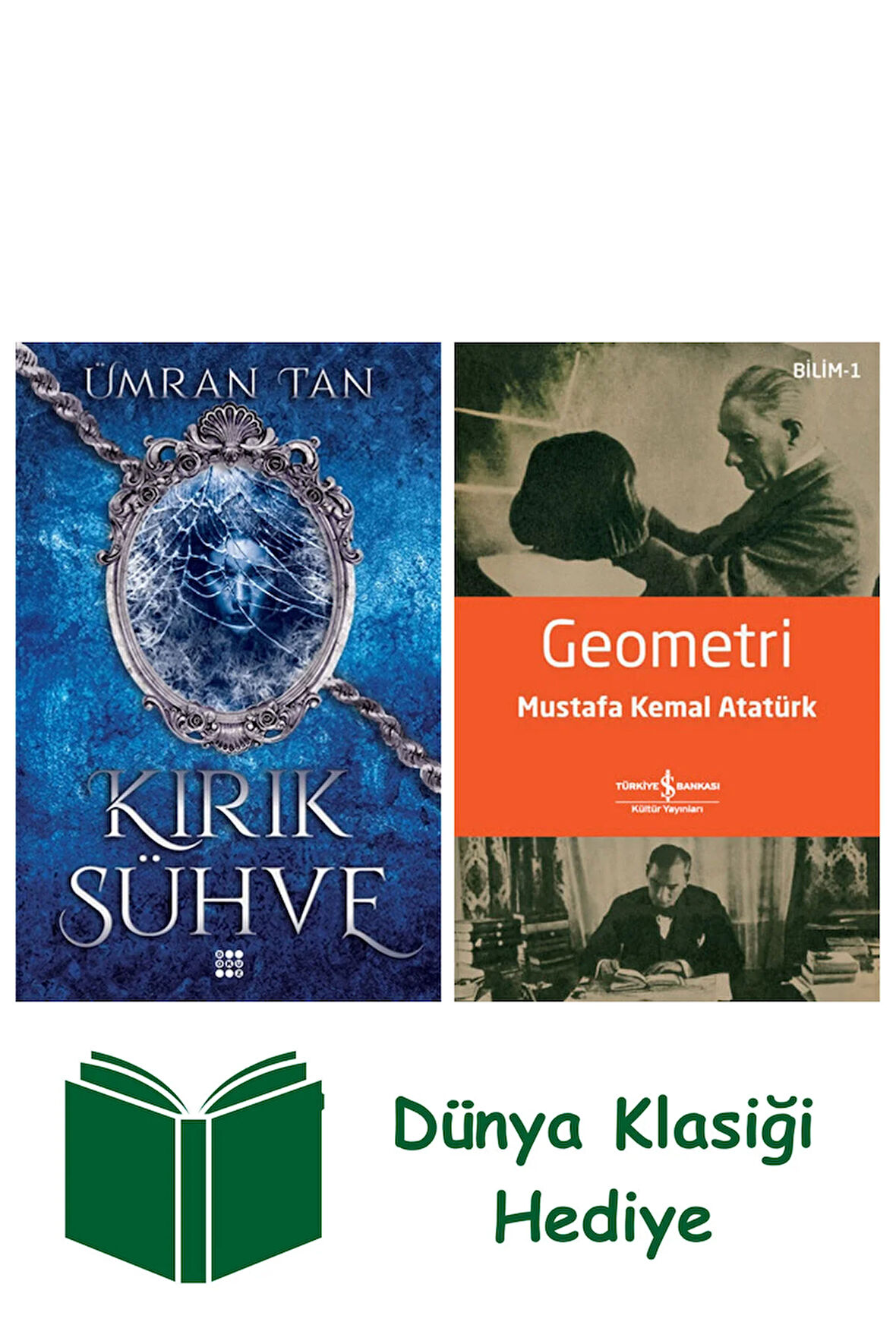Kırık Sühve + Geometri + Dünya Klasiği Hediye