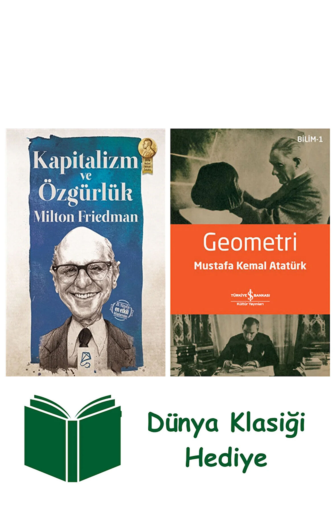 Kapitalizm ve Özgürlük + Geometri + Dünya Klasiği Hediye