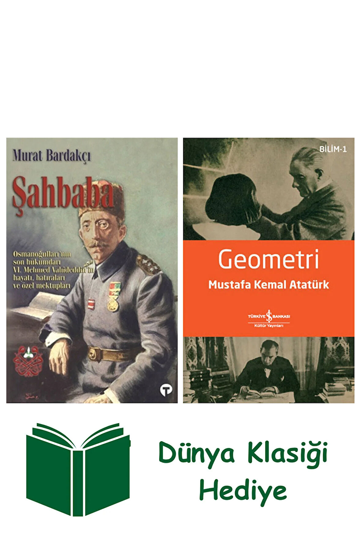 Şahbaba + Geometri + Dünya Klasiği Hediye