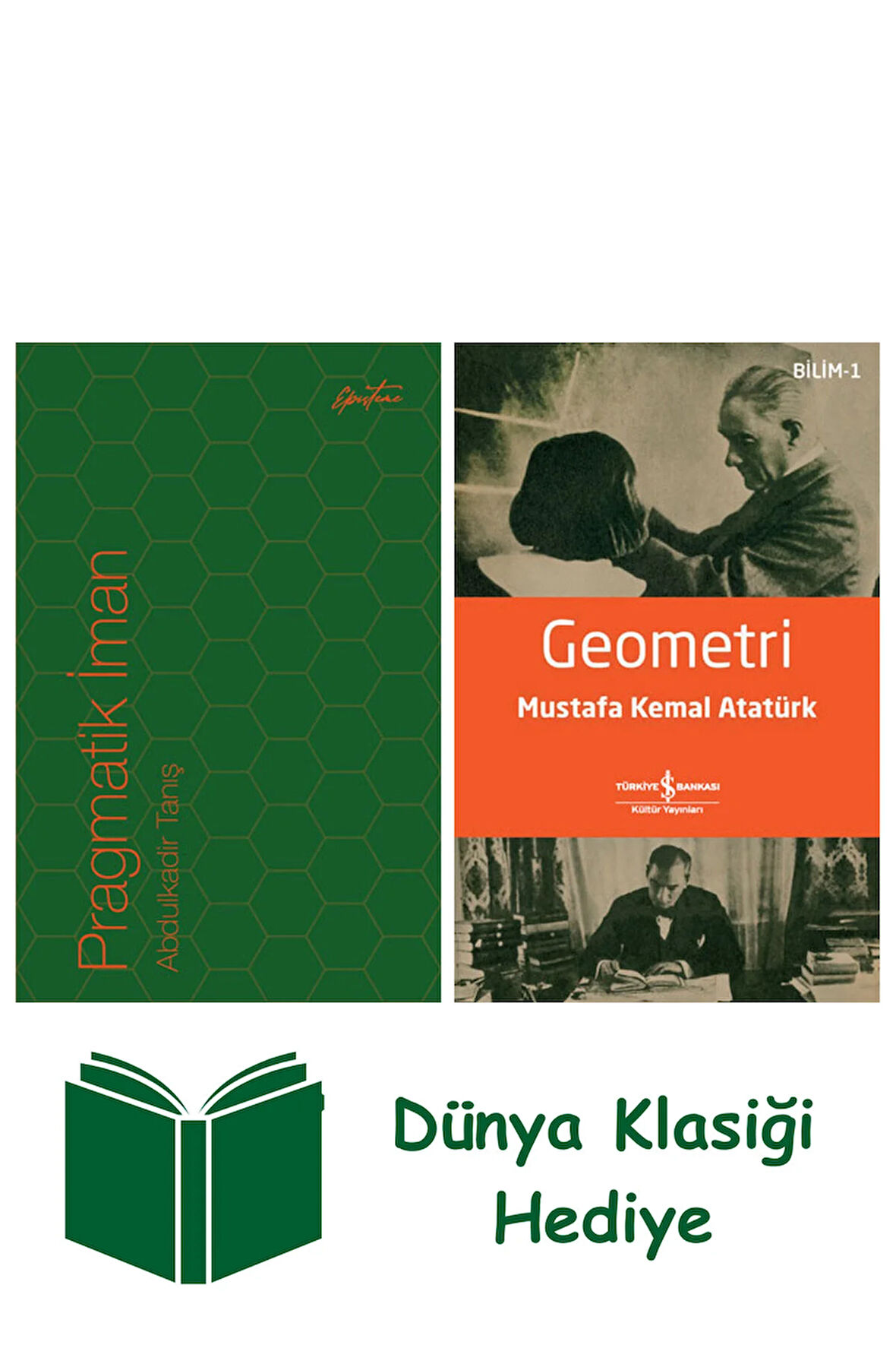 Pragmatik İman + Geometri + Dünya Klasiği Hediye