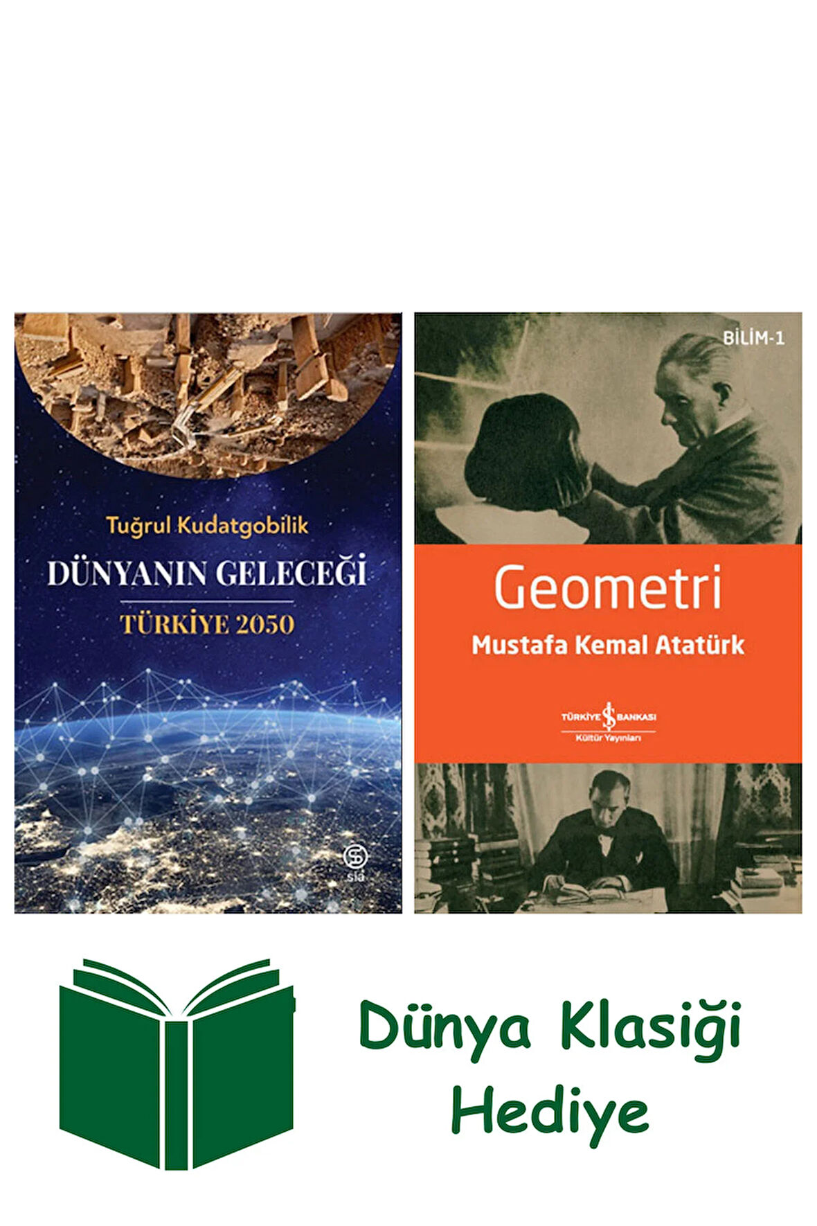 Dünyanın Geleceği: Türkiye 2050 + Geometri + Dünya Klasiği Hediye
