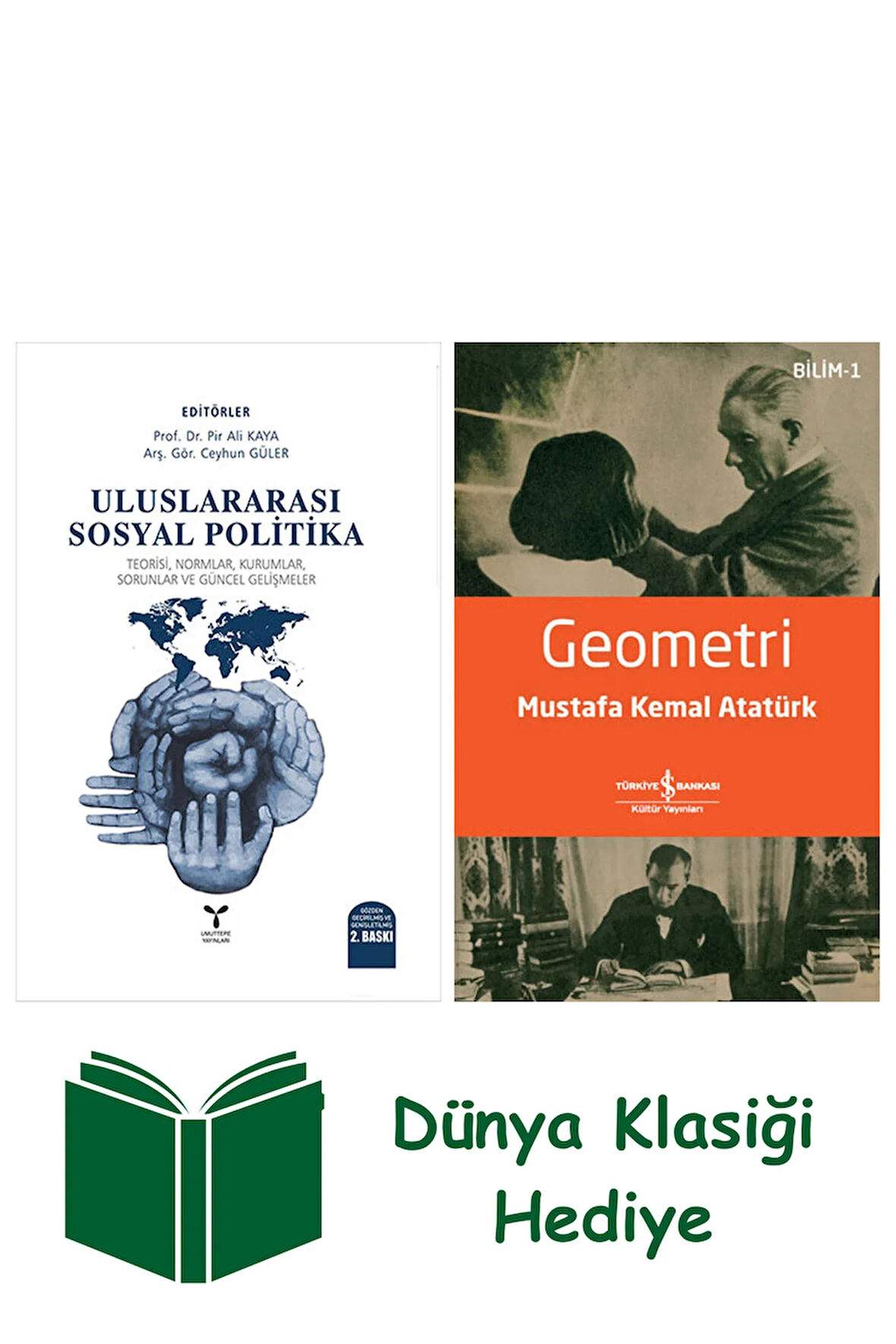 Uluslararası Sosyal Politika + Geometri + Dünya Klasiği Hediye