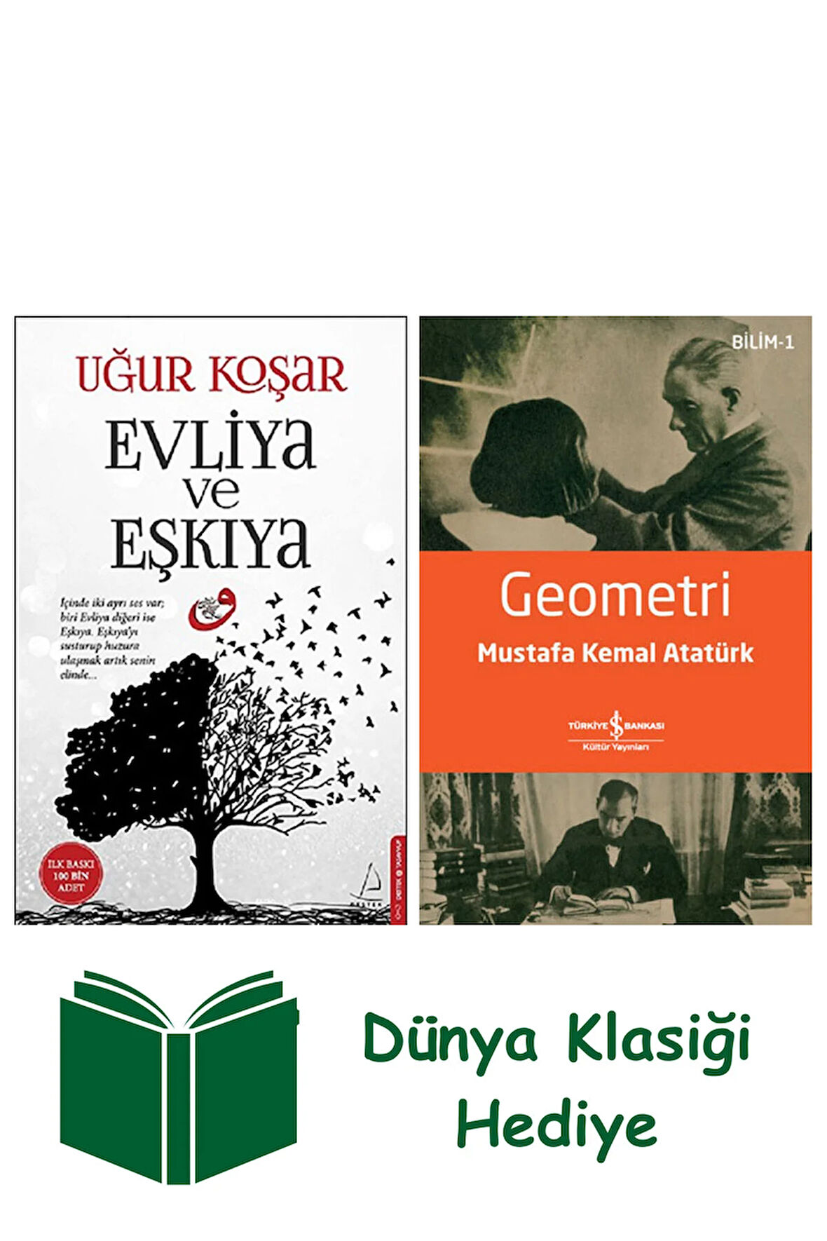 Evliya ve Eşkıya + Geometri + Dünya Klasiği Hediye
