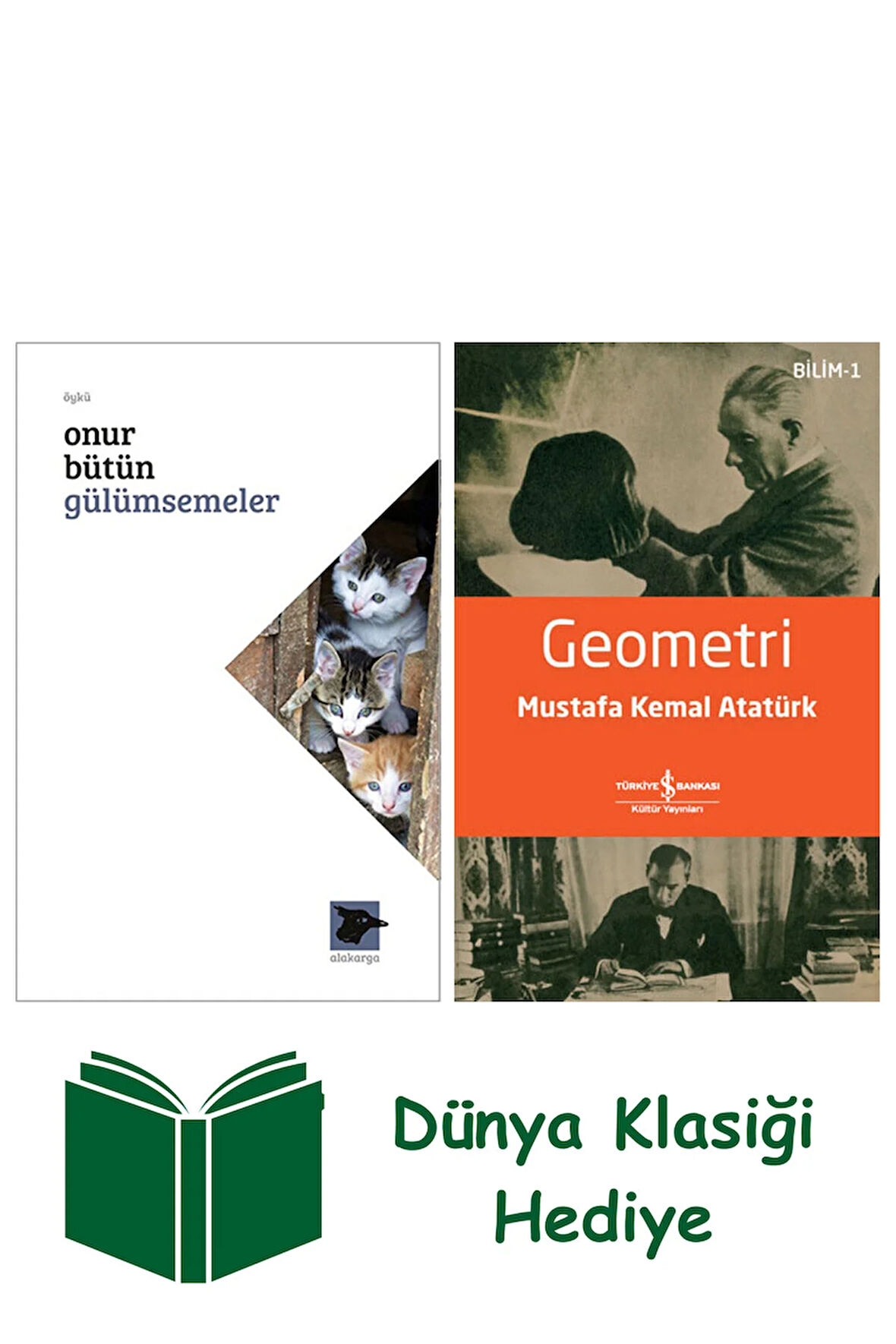 Gülümsemeler + Geometri + Dünya Klasiği Hediye