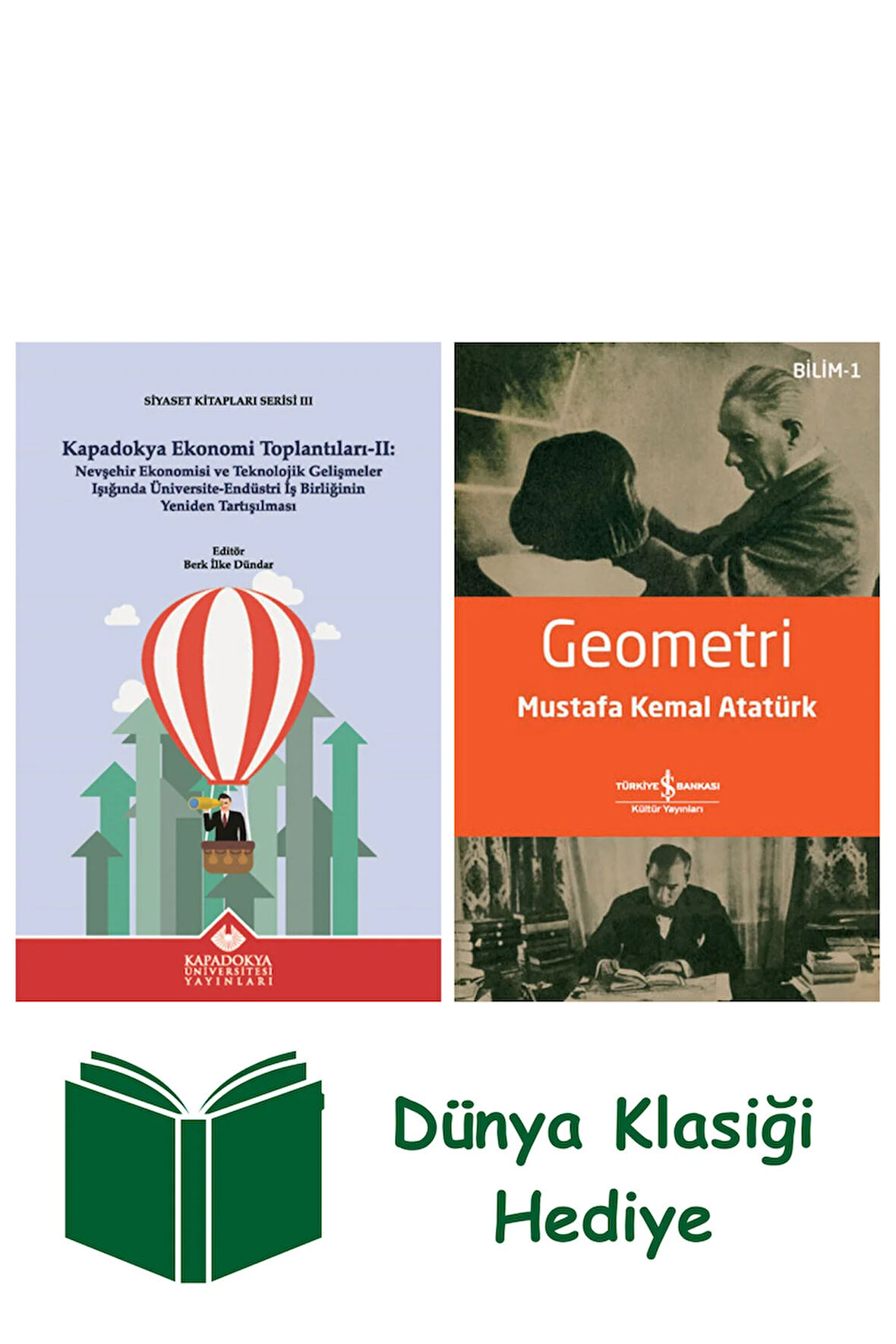 Kapadokya Ekonomi Toplantıları - 2 + Geometri + Dünya Klasiği Hediye