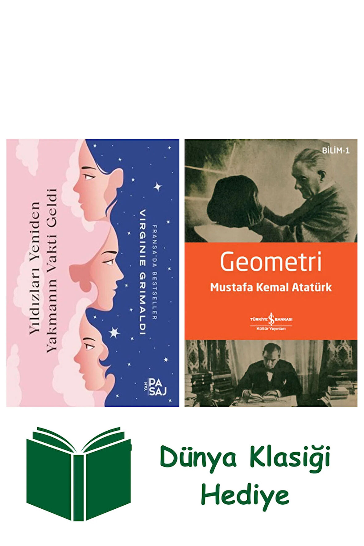 Yıldızları Yeniden Yakmanın Vakti Geldi + Geometri + Dünya Klasiği Hediye