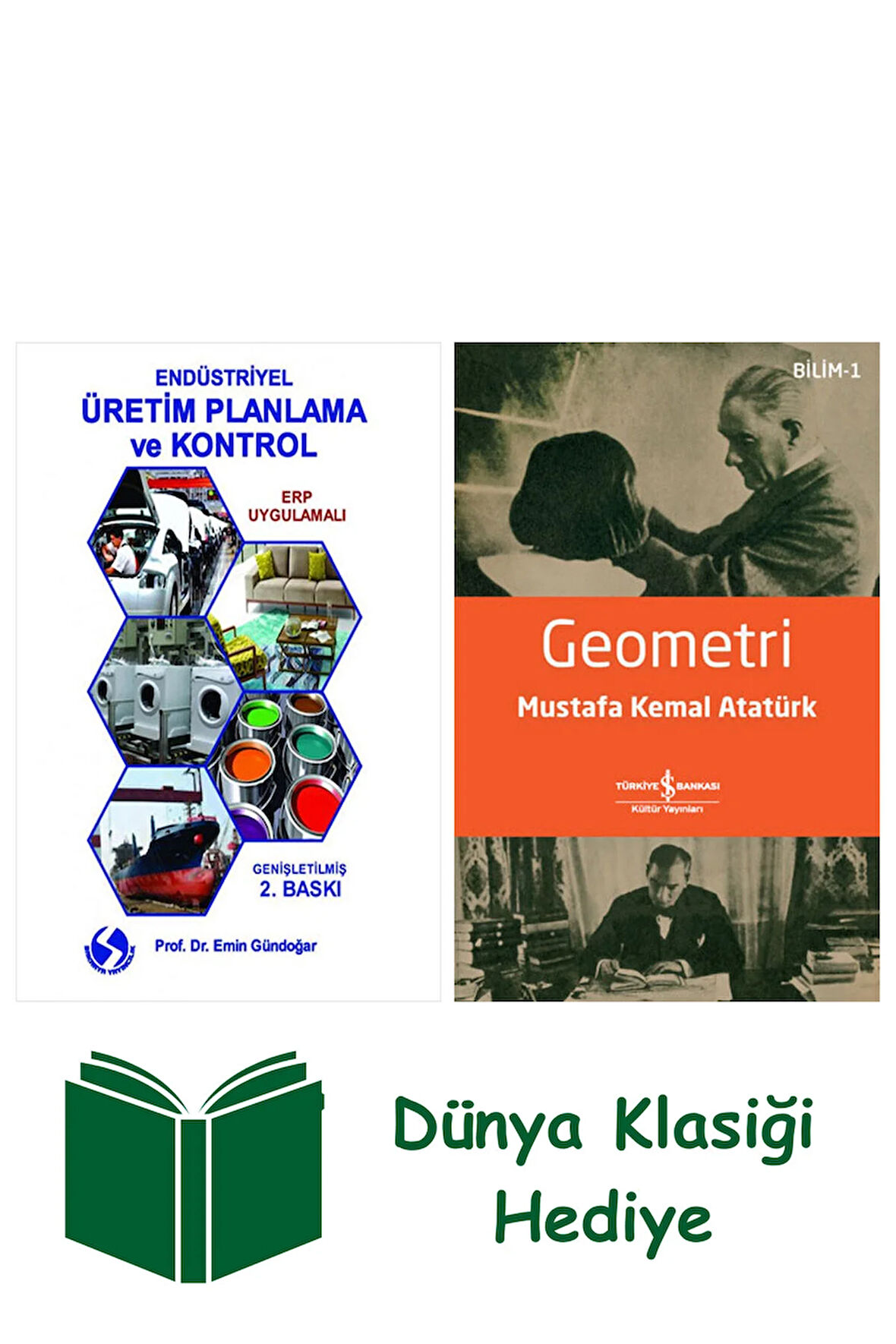 Endüstriyel Üretim Planlama ve Kontrol + Geometri + Dünya Klasiği Hediye