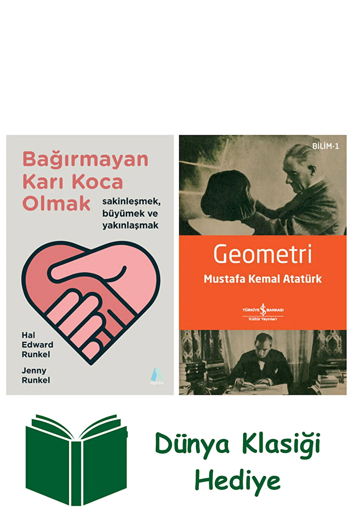 Bağırmayan Karı Koca Olmak + Geometri + Dünya Klasiği Hediye