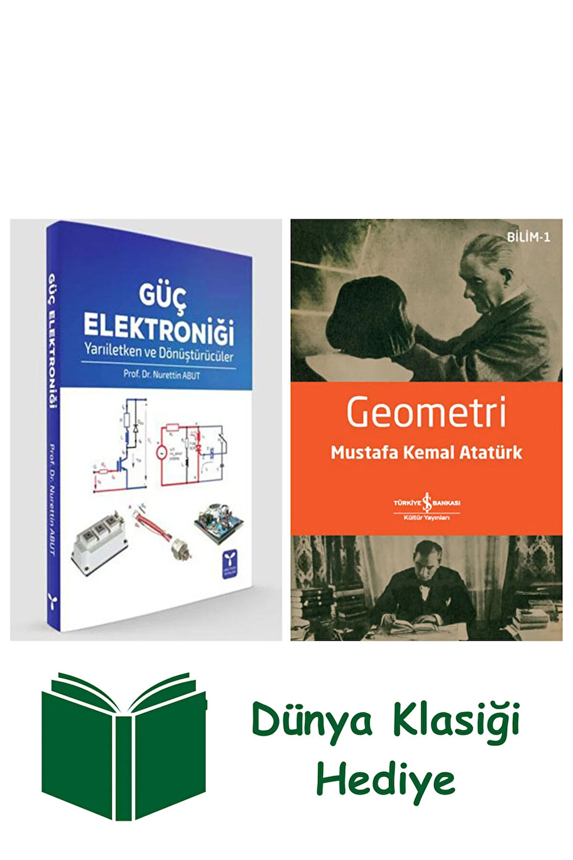 Güç Elektroniği + Geometri + Dünya Klasiği Hediye