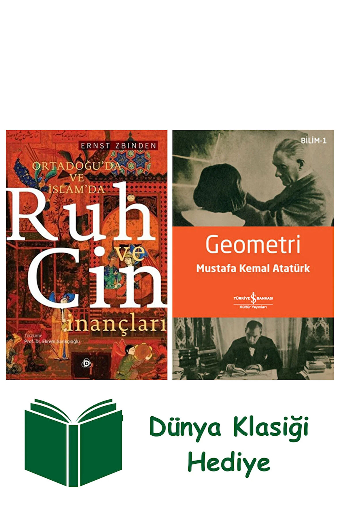 Ortadoğuda ve İslamda Ruh ve Cin İnançları + Geometri + Dünya Klasiği Hediye