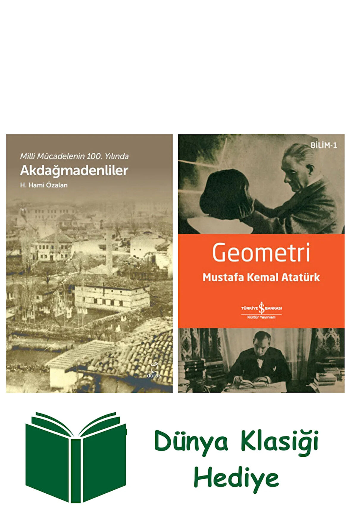 Akdağmadenliler + Geometri + Dünya Klasiği Hediye