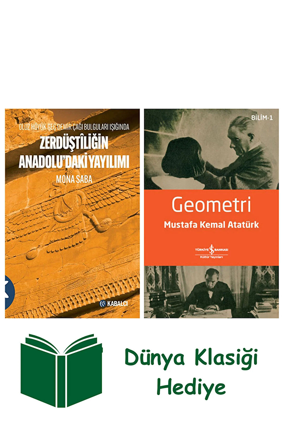 Zerdüştiliğin Anadolu'daki Yayılımı + Geometri + Dünya Klasiği Hediye