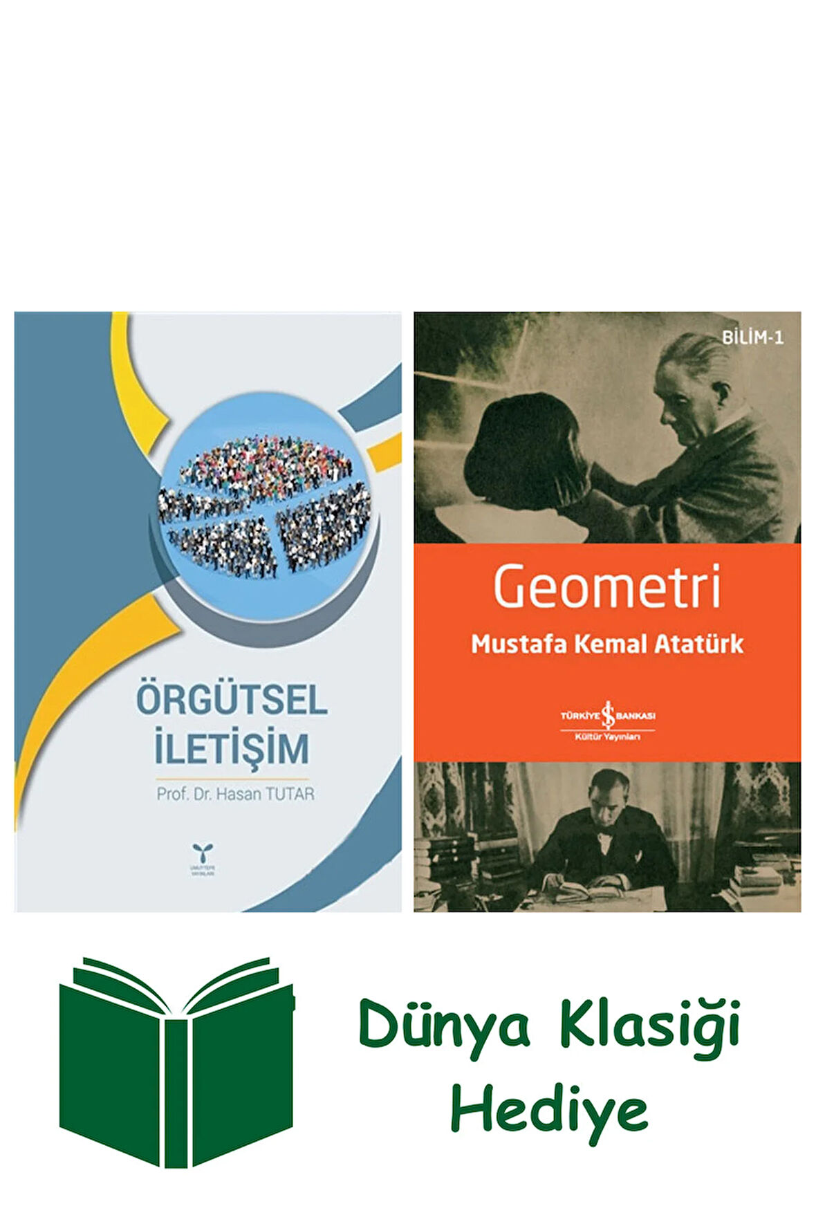 Örgütsel İletişim + Geometri + Dünya Klasiği Hediye