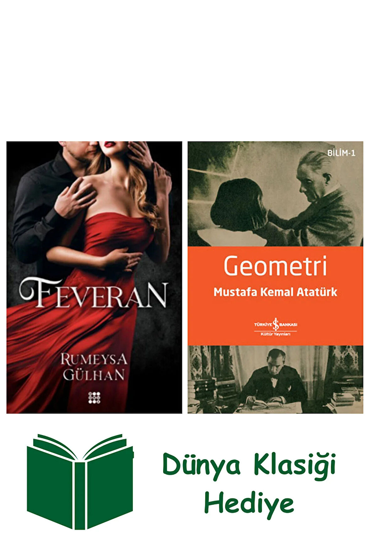 Feveran + Geometri + Dünya Klasiği Hediye