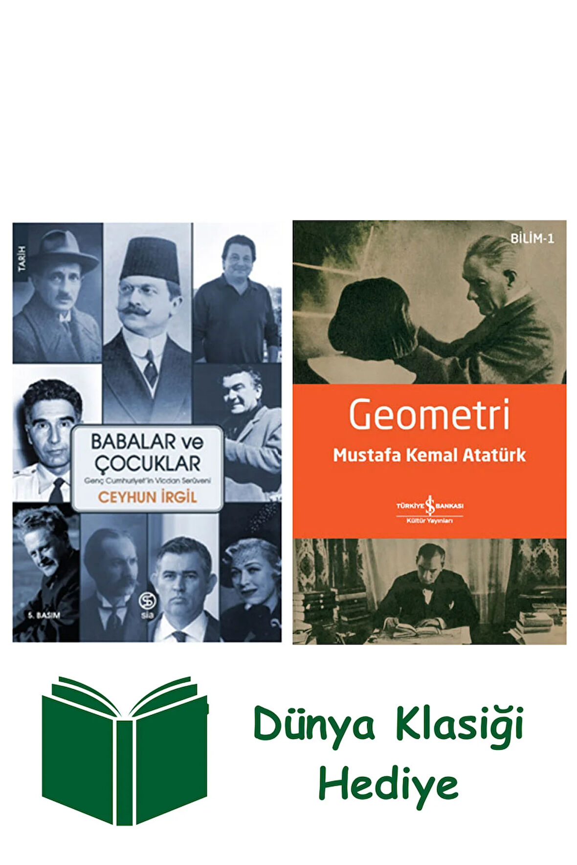 Babalar ve Çocuklar + Geometri + Dünya Klasiği Hediye