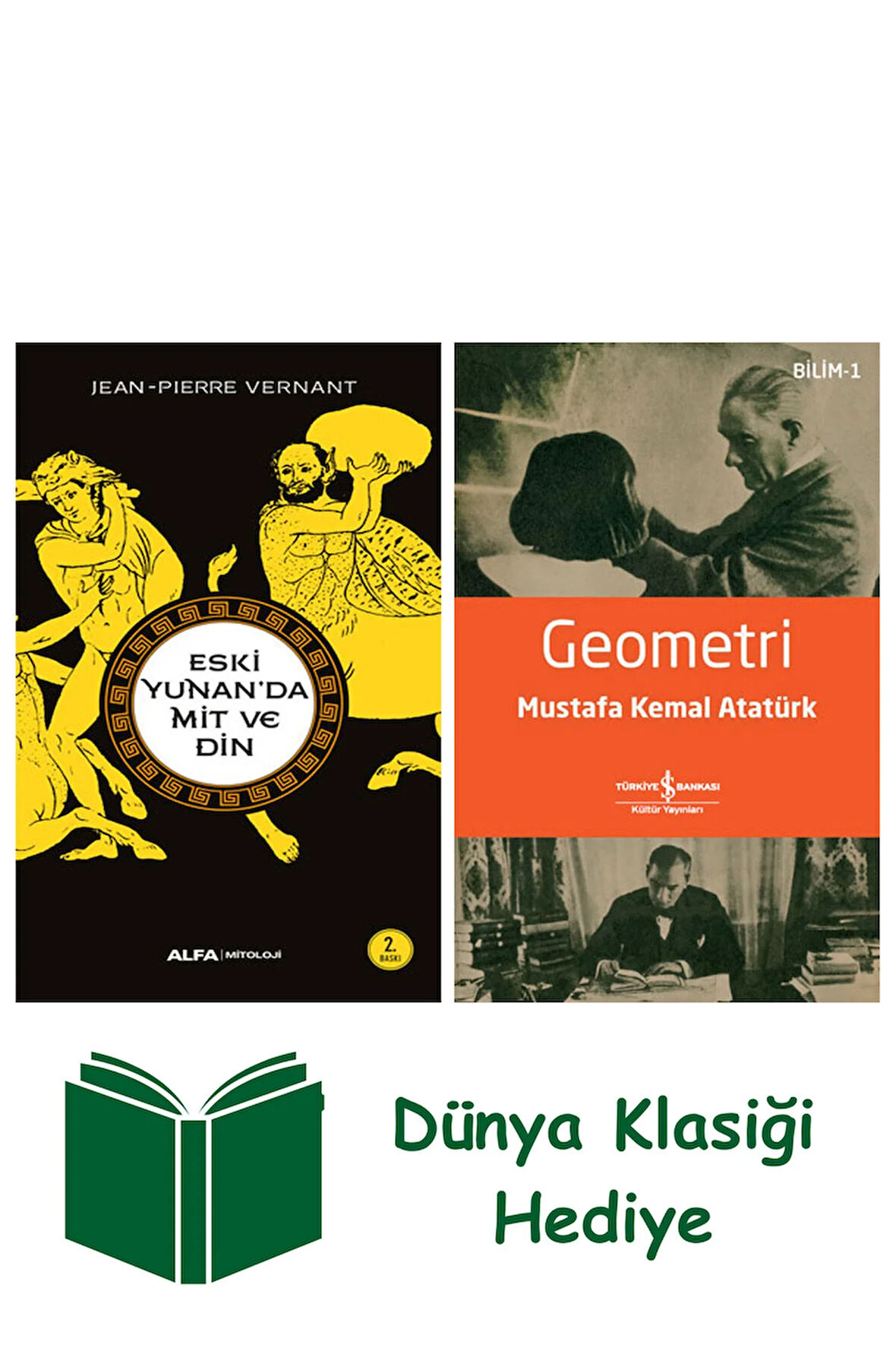 Eski Yunan'da Mit ve Din + Geometri + Dünya Klasiği Hediye