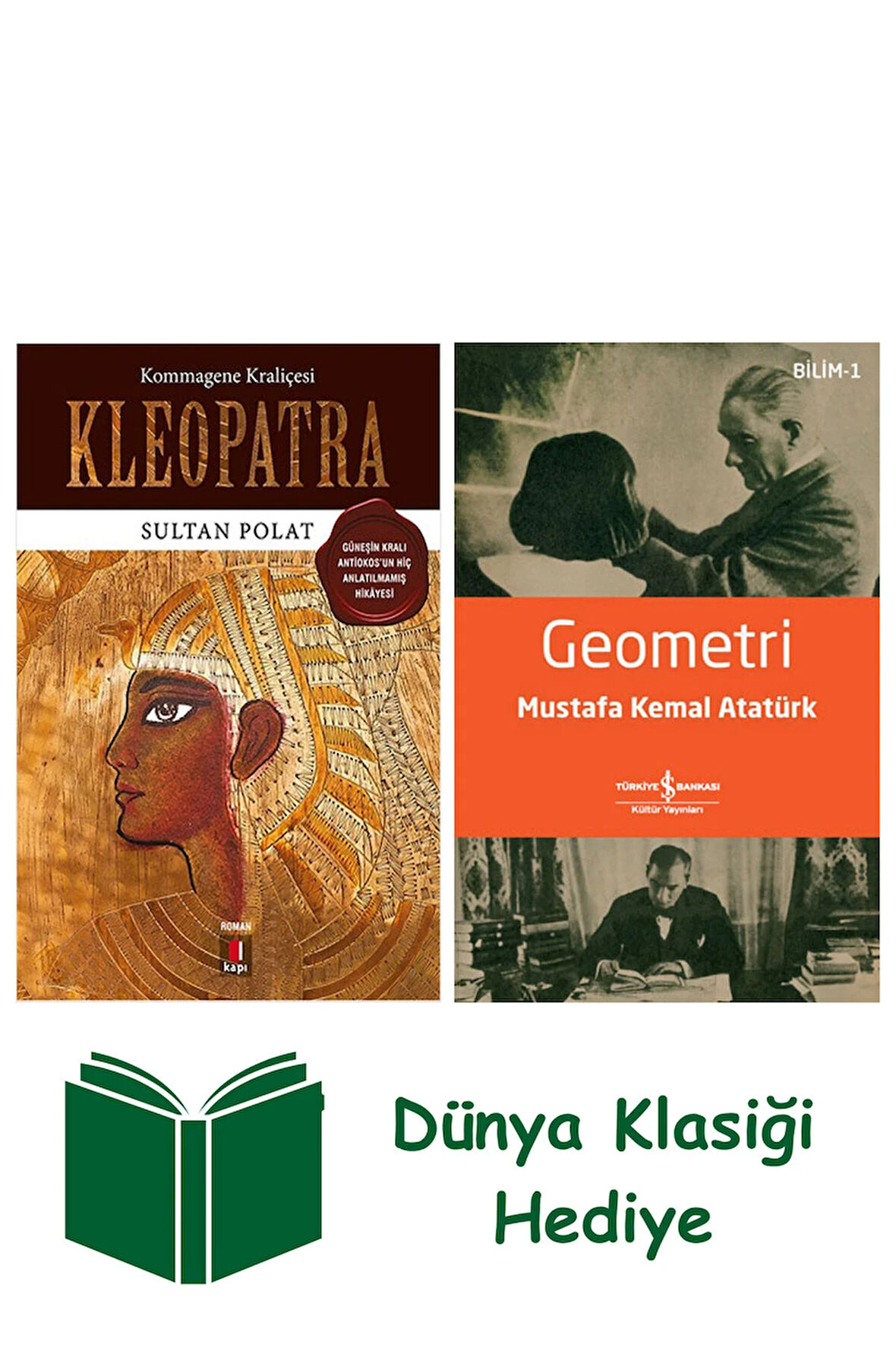 Kleopatra + Geometri + Dünya Klasiği Hediye