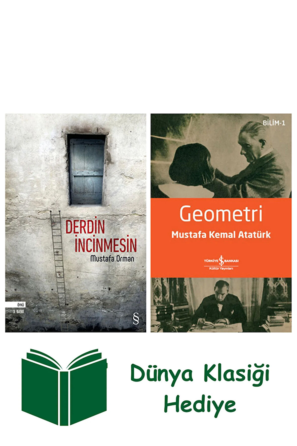 Derdin İncinmesin + Geometri + Dünya Klasiği Hediye