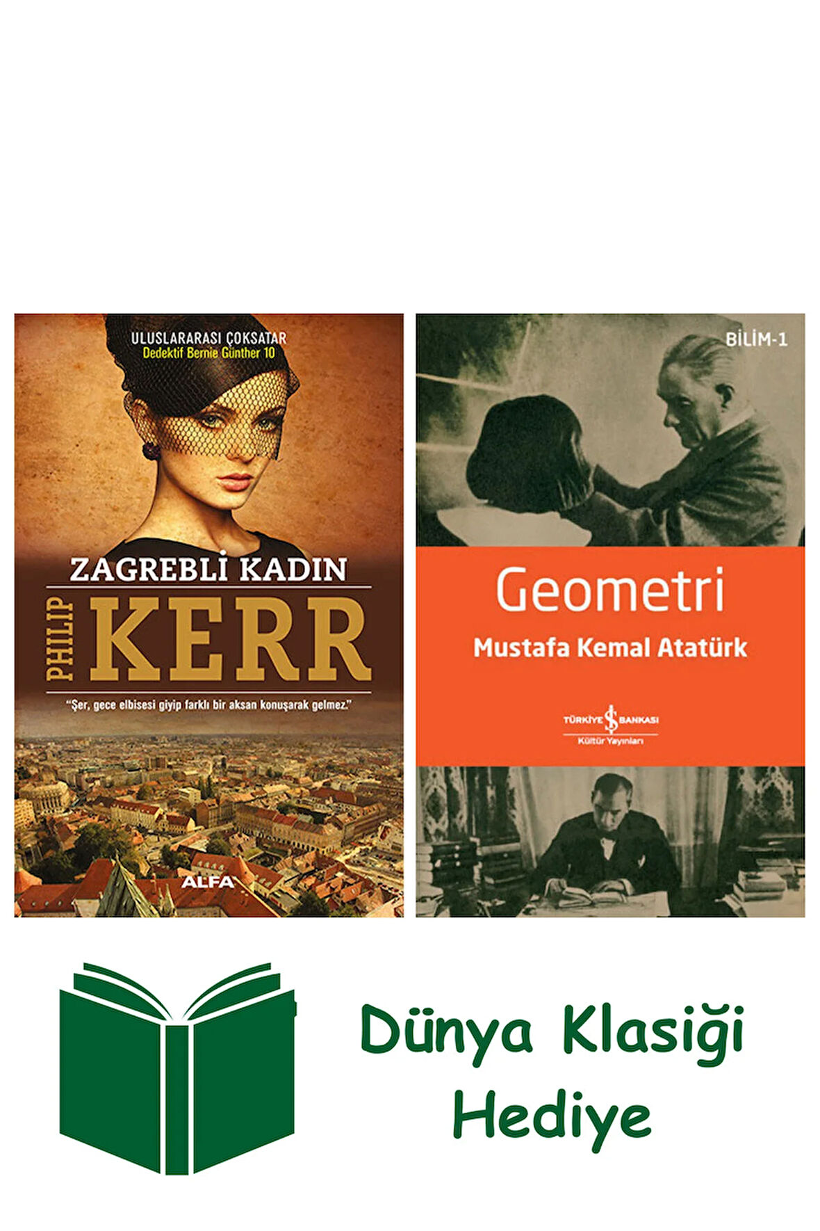 Zagrebli Kadın + Geometri + Dünya Klasiği Hediye