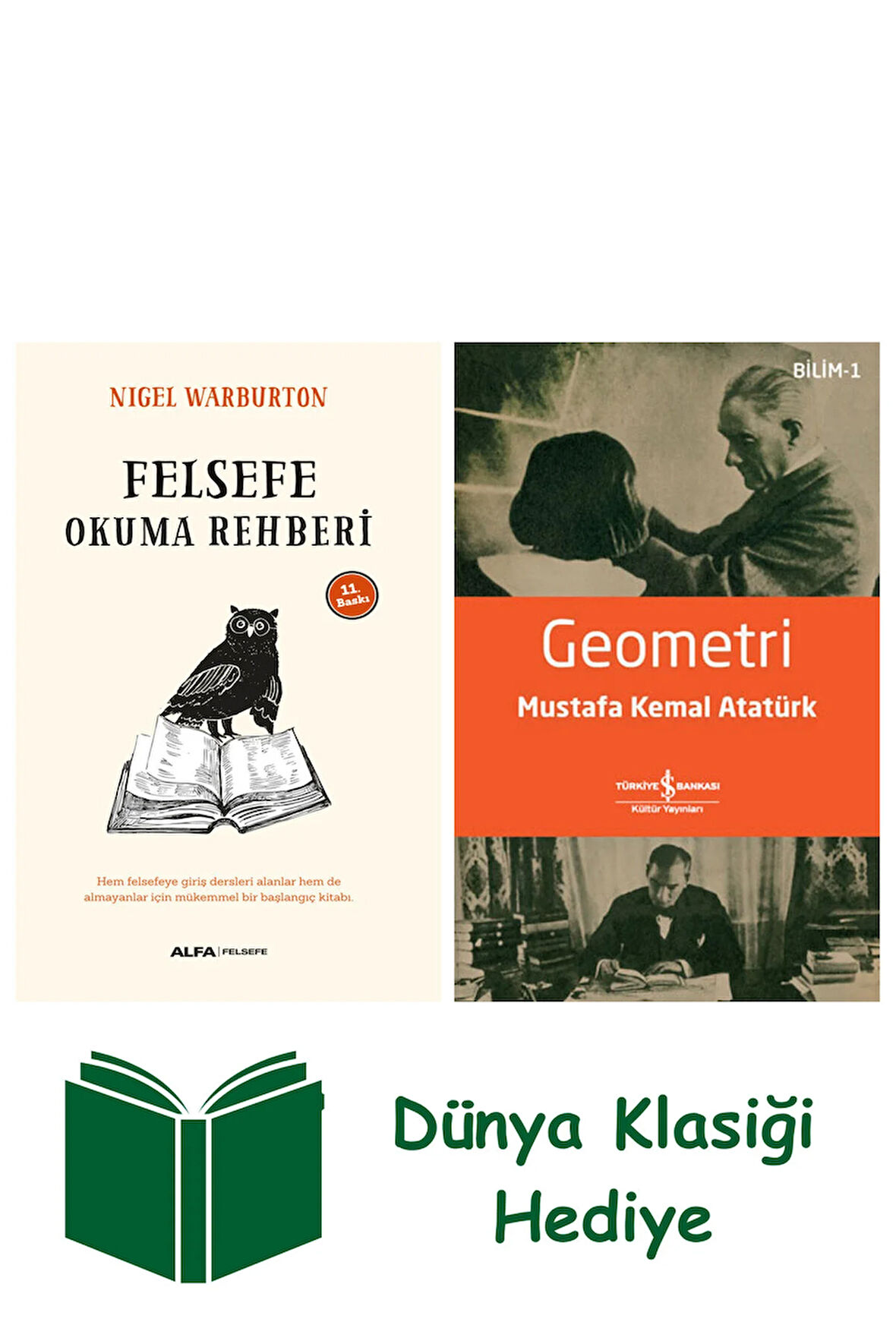 Felsefe Okuma Rehberi + Geometri + Dünya Klasiği Hediye