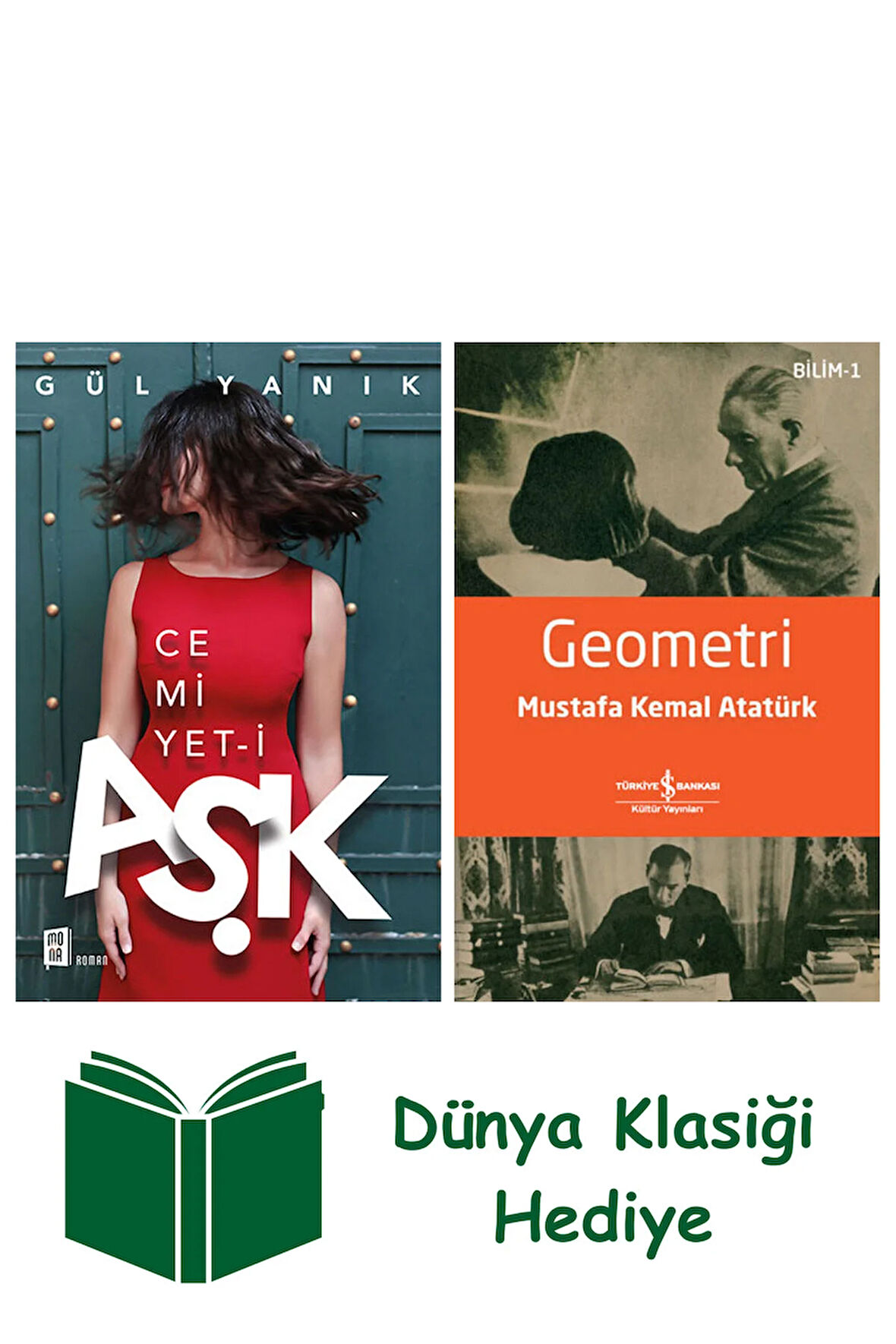 Cemiyet-i Aşk + Geometri + Dünya Klasiği Hediye