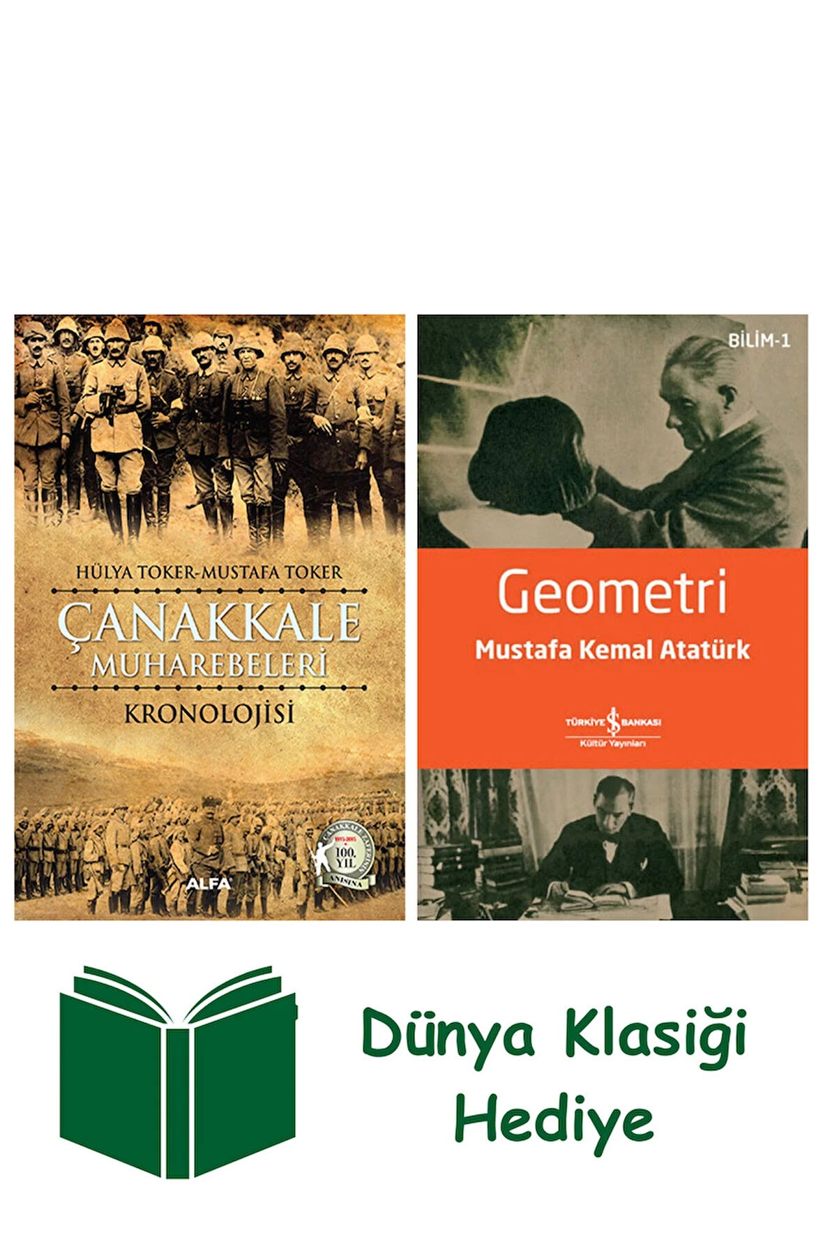 Çanakkale Muharebeleri Kronolojisi + Geometri + Dünya Klasiği Hediye
