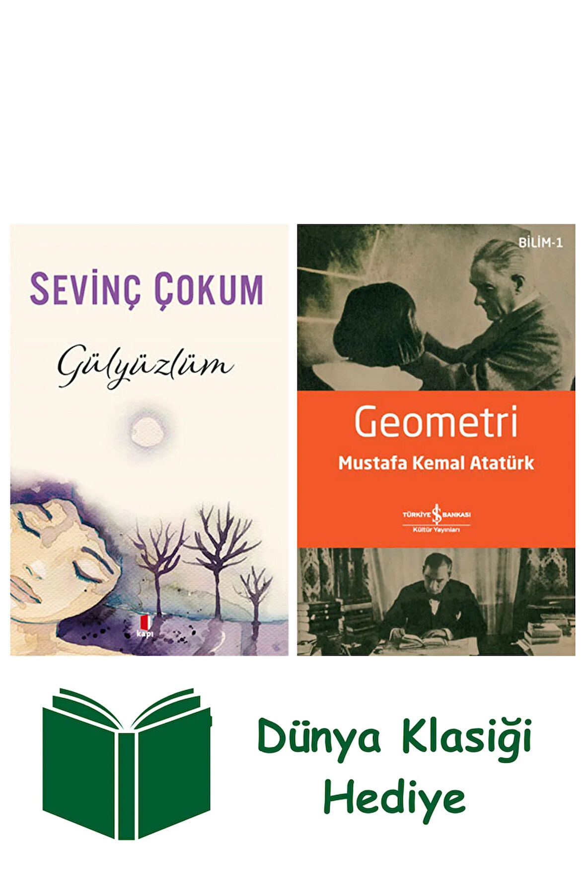 Gülyüzlüm + Geometri + Dünya Klasiği Hediye