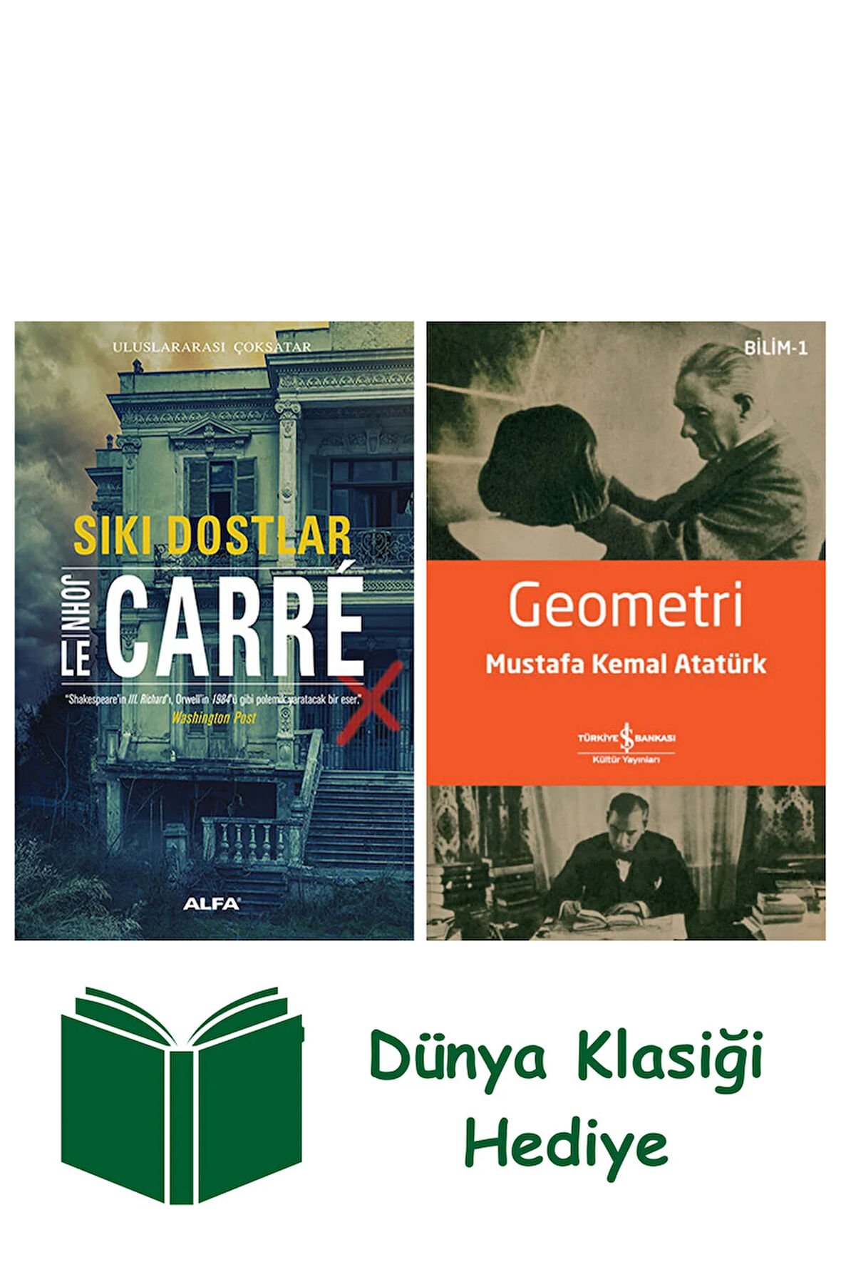 Sıkı Dostlar + Geometri + Dünya Klasiği Hediye