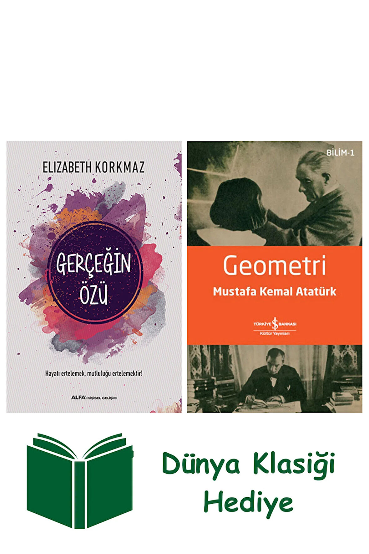 Gerçeğin özü + Geometri + Dünya Klasiği Hediye