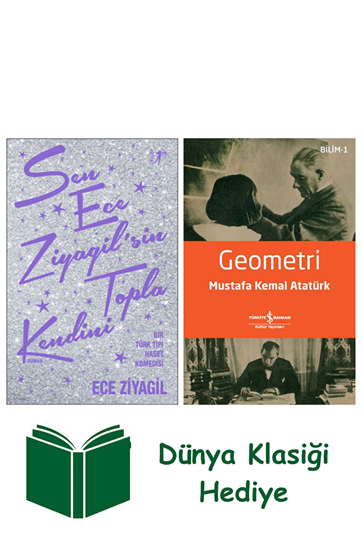 Sen Ece Ziyagil'sin Topla Kendini + Geometri + Dünya Klasiği Hediye