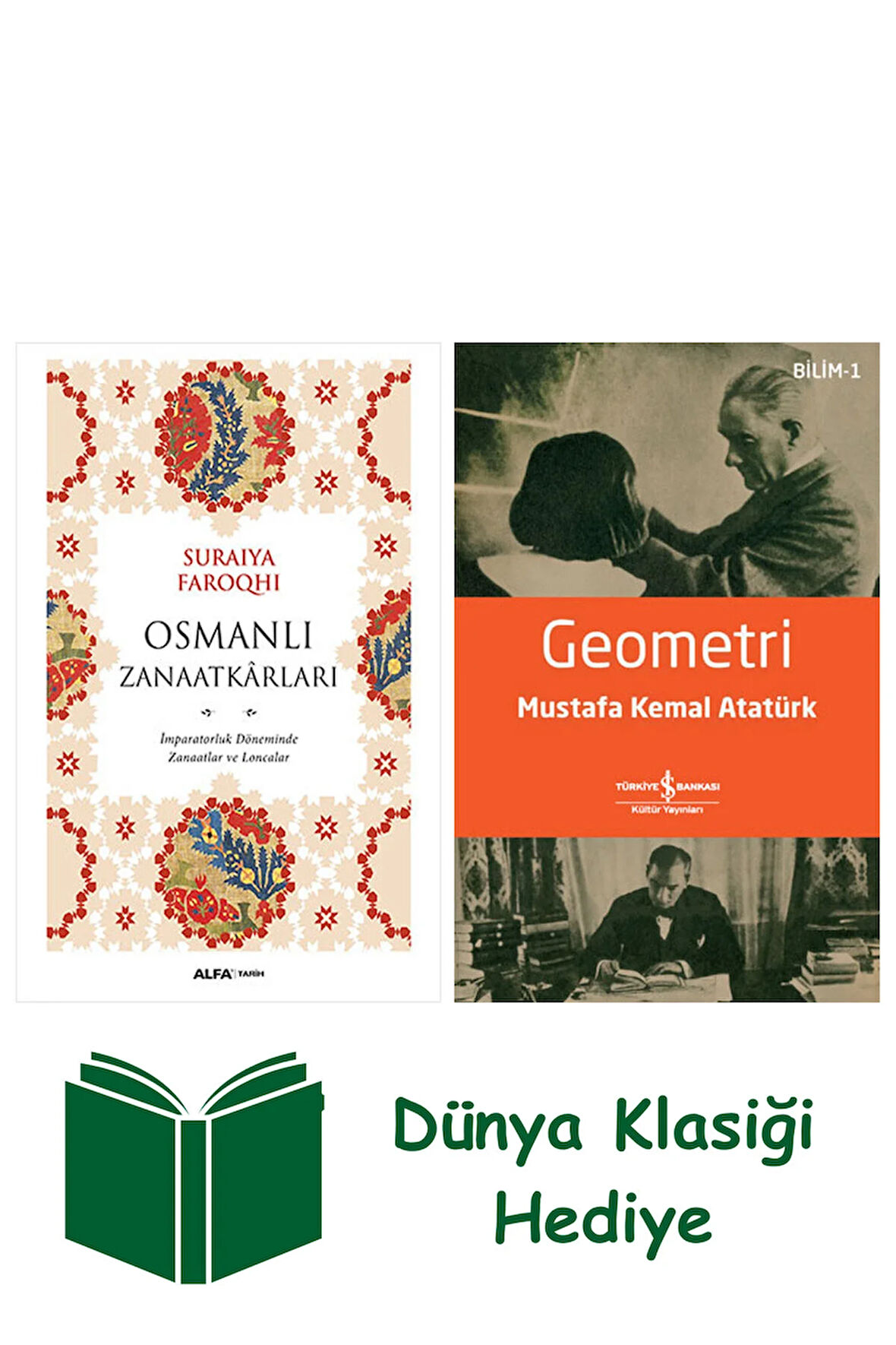 Osmanlı Zanaatkârları + Geometri + Dünya Klasiği Hediye