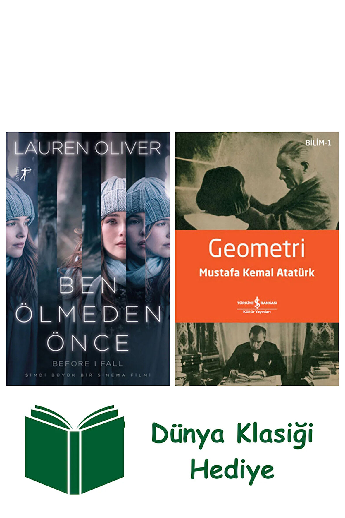 Ben Ölmeden Önce + Geometri + Dünya Klasiği Hediye