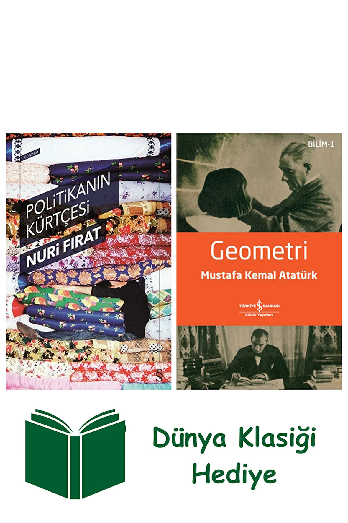 Politikanın Kürtçesi + Geometri + Dünya Klasiği Hediye