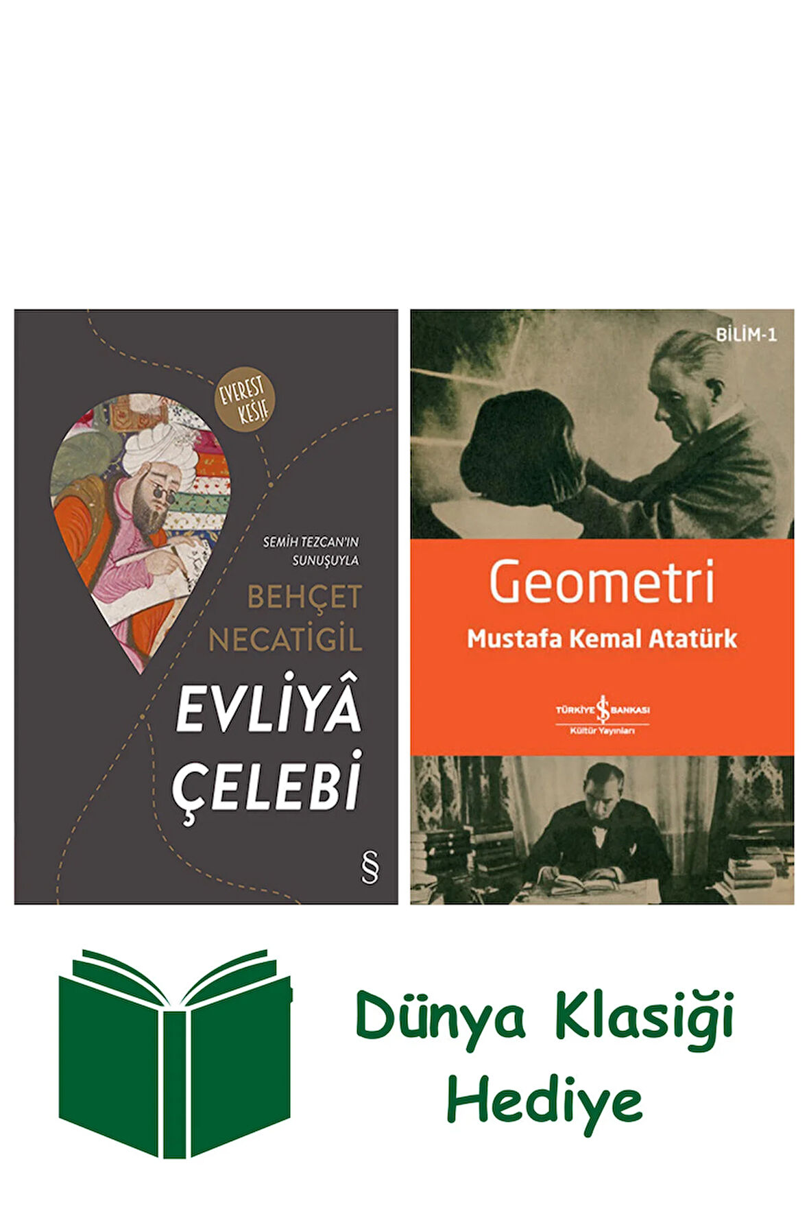 Evliya Çelebi + Geometri + Dünya Klasiği Hediye