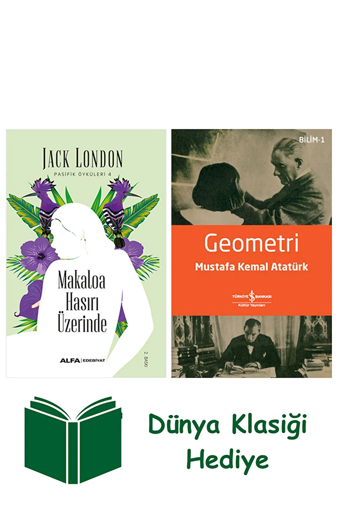 Makaloa Hasırı Üzerinde + Geometri + Dünya Klasiği Hediye