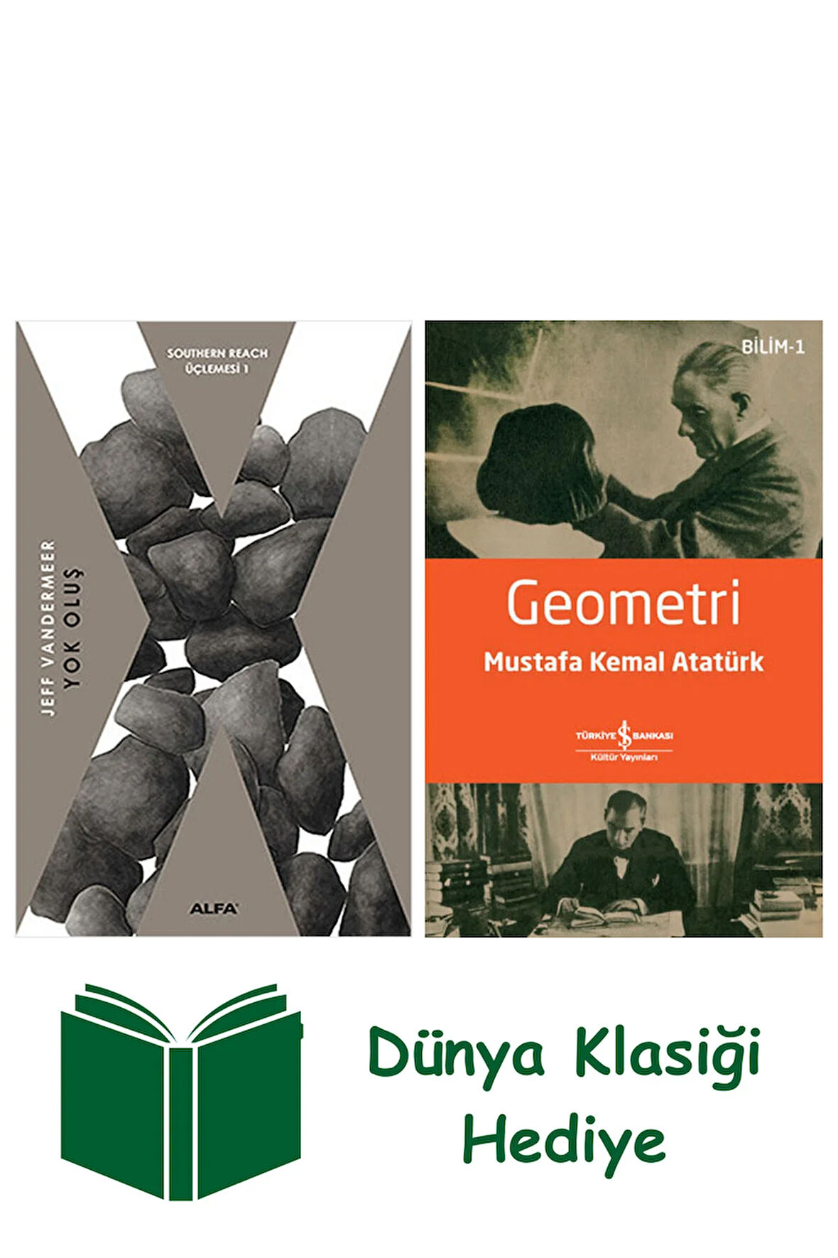 Yok Oluş + Geometri + Dünya Klasiği Hediye