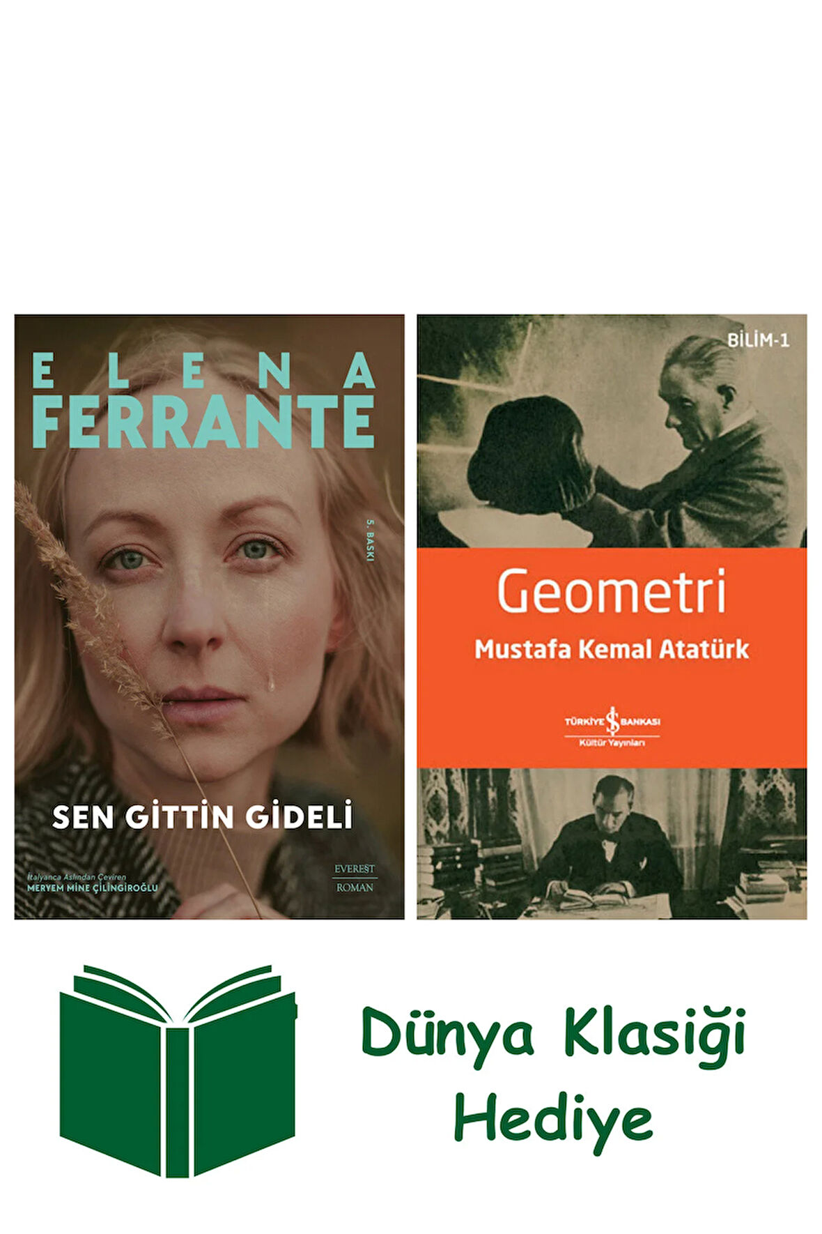 Sen Gittin Gideli + Geometri + Dünya Klasiği Hediye