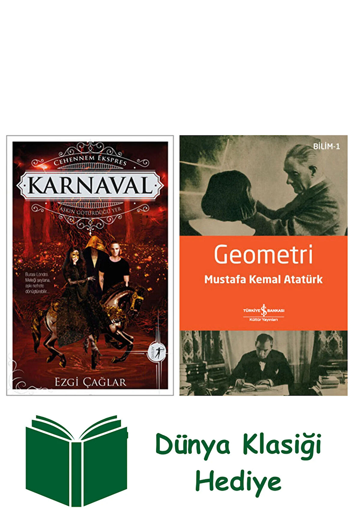Karnaval + Geometri + Dünya Klasiği Hediye
