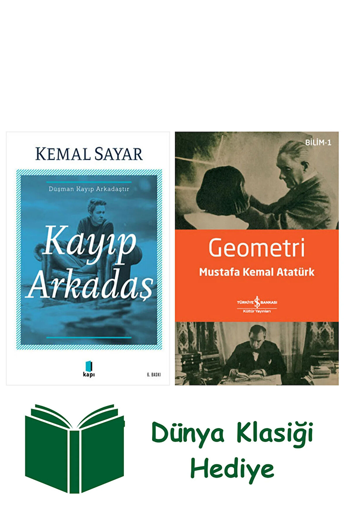 Kayıp Arkadaş + Geometri + Dünya Klasiği Hediye