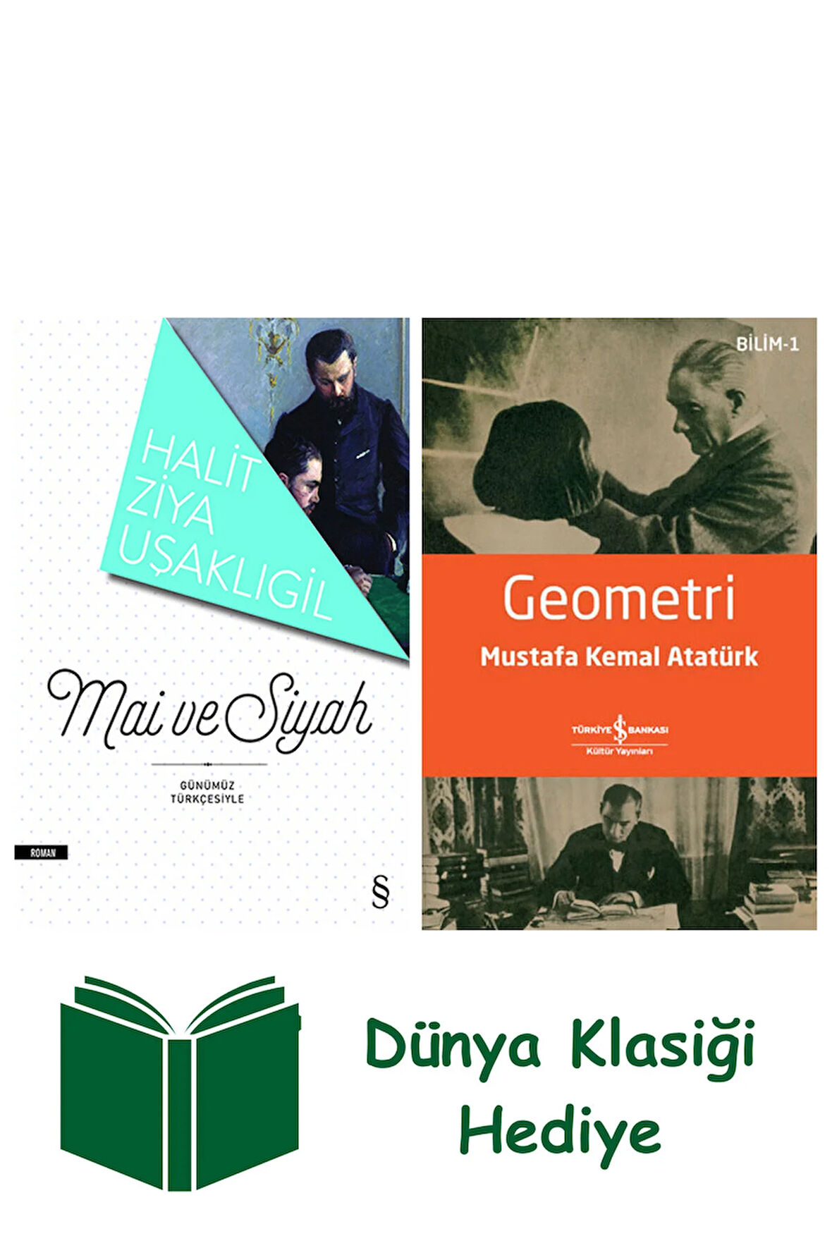 Mâi ve Siyah + Geometri + Dünya Klasiği Hediye