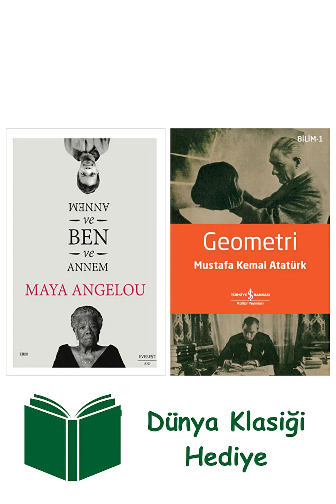 Annem ve Ben ve Annem + Geometri + Dünya Klasiği Hediye