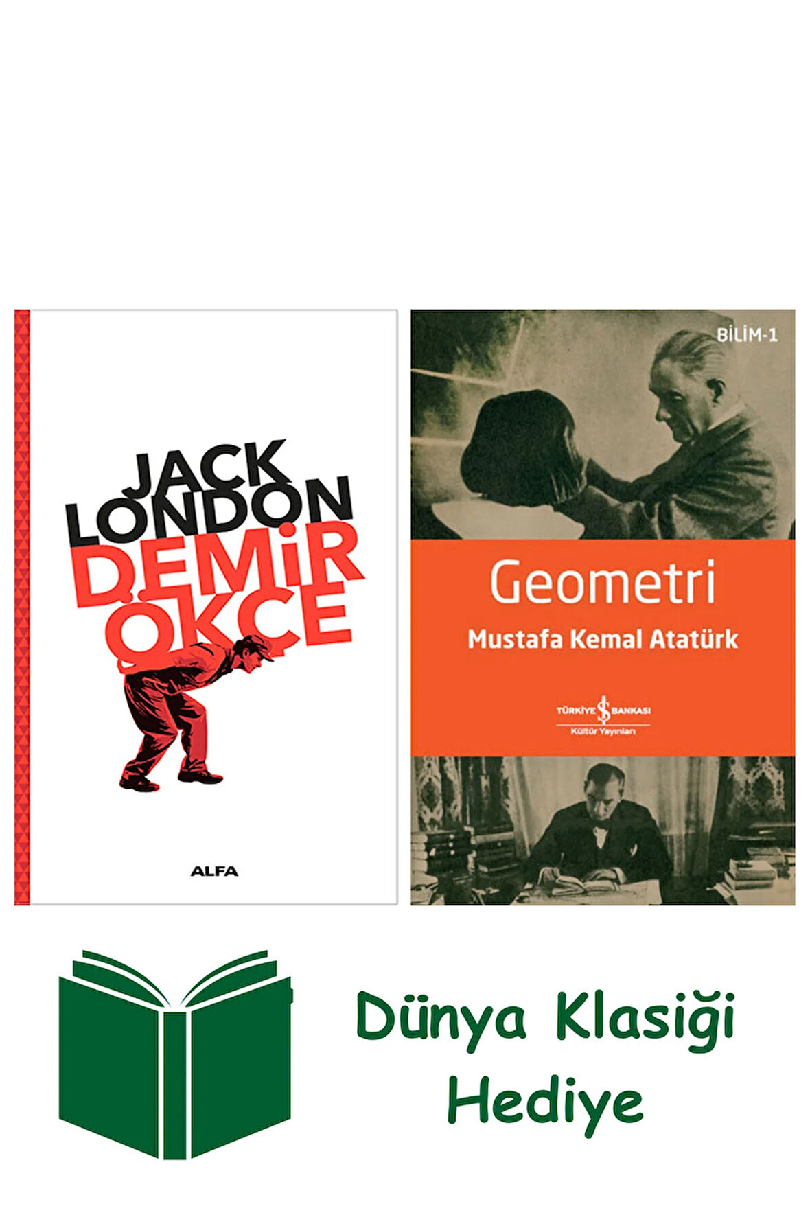 Demir Ökçe + Geometri + Dünya Klasiği Hediye