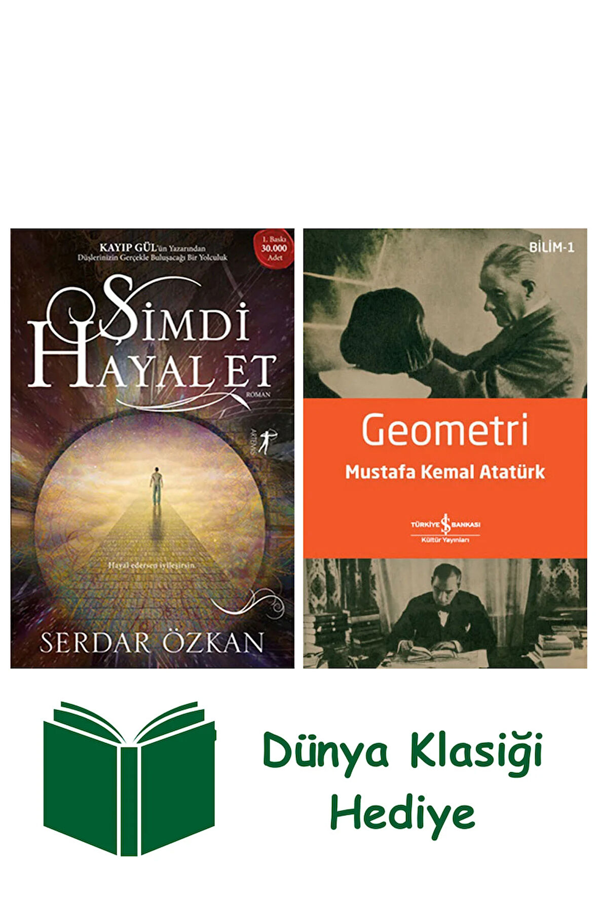 Şimdi Hayal Et + Geometri + Dünya Klasiği Hediye