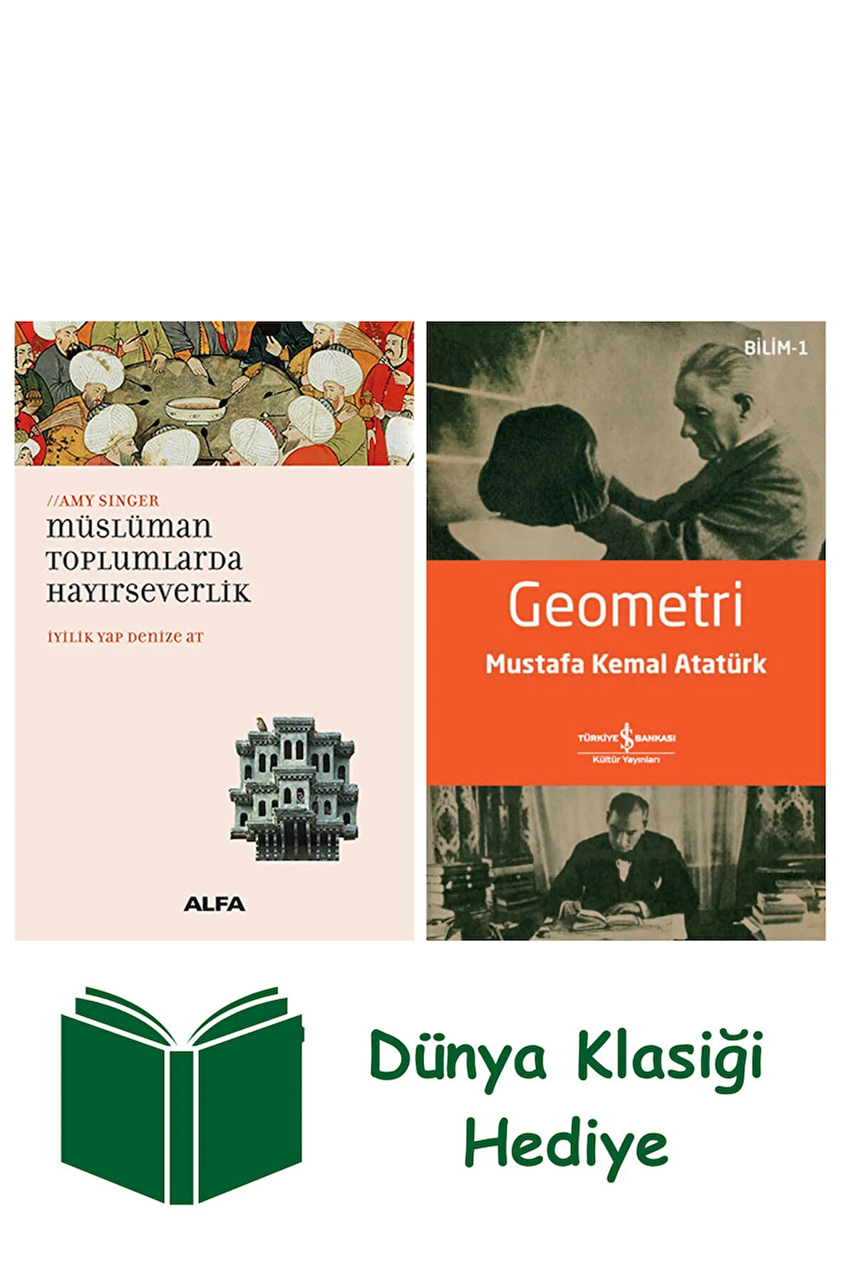 Müslüman Toplumlarda Hayırseverlik + Geometri + Dünya Klasiği Hediye