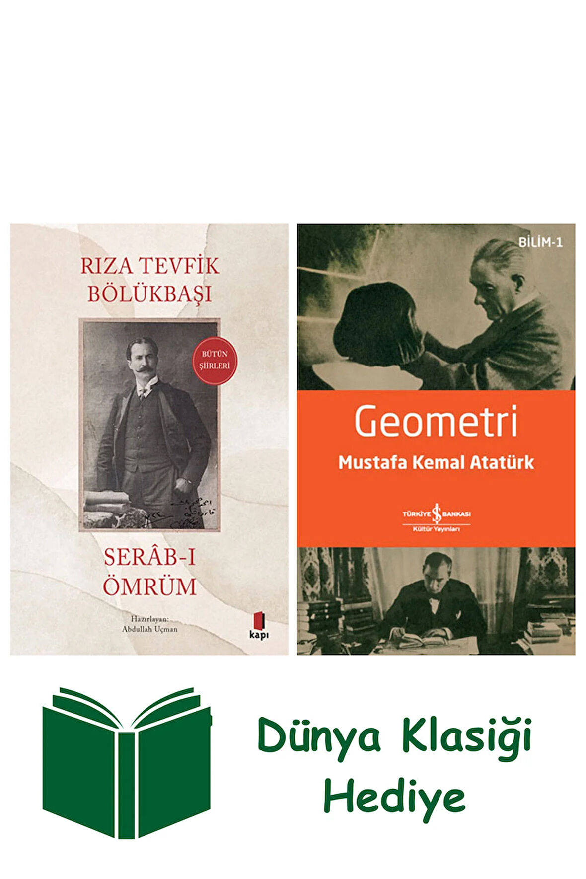 Serâb-ı Ömrüm + Geometri + Dünya Klasiği Hediye