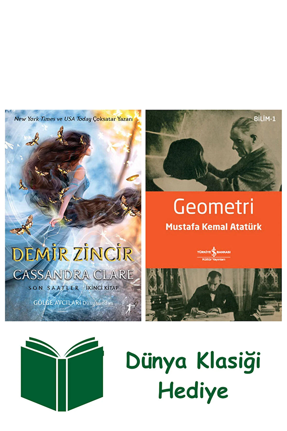 Demir Zincir (Ciltli) + Geometri + Dünya Klasiği Hediye