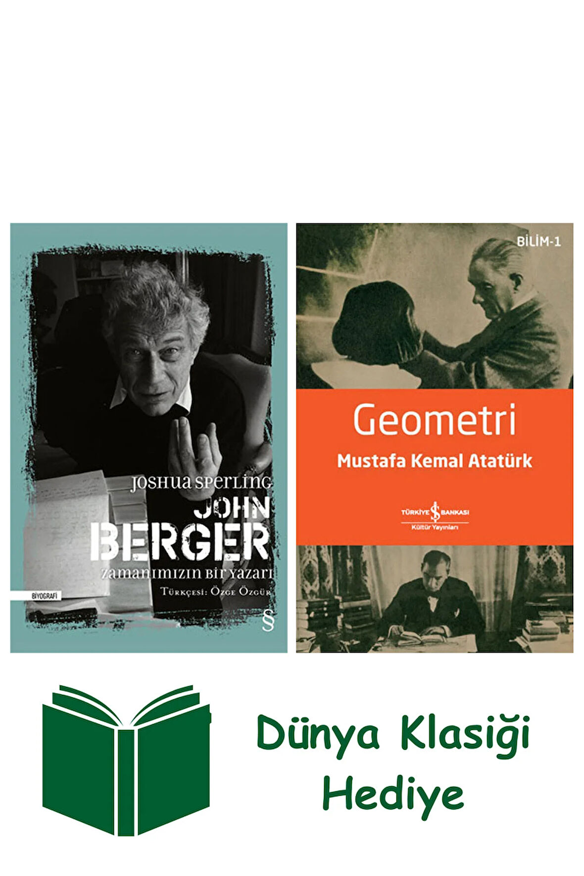 John Berger: Zamanımızın Bir Yazarı (Ciltli) + Geometri + Dünya Klasiği Hediye